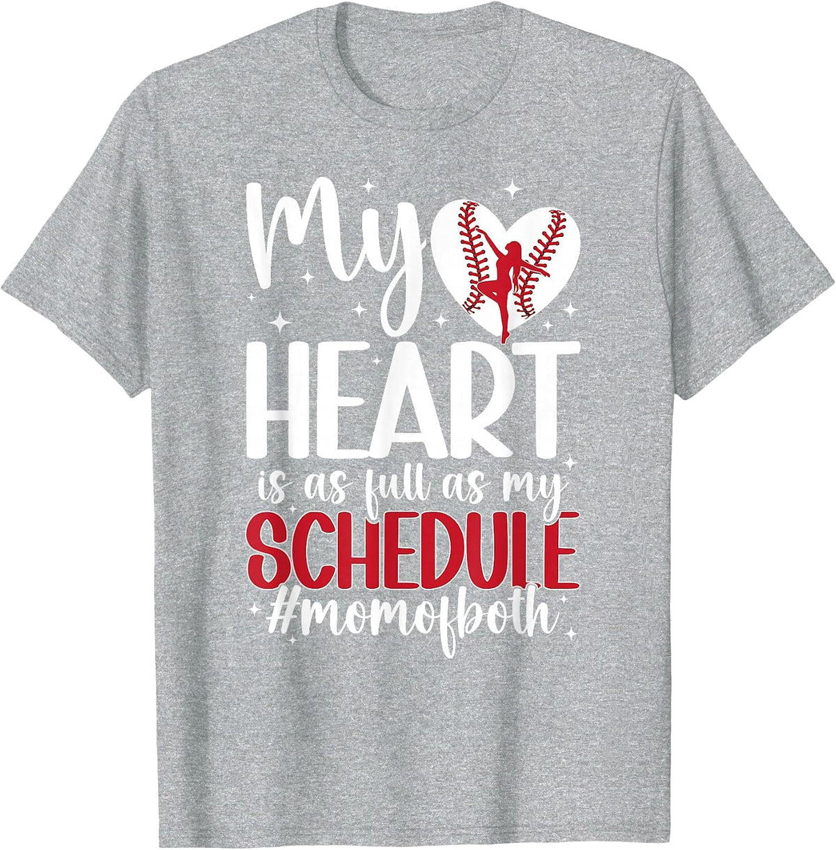 Mom of Both Proud Dance and Baseball Mom T-Shirt - Heather Grey