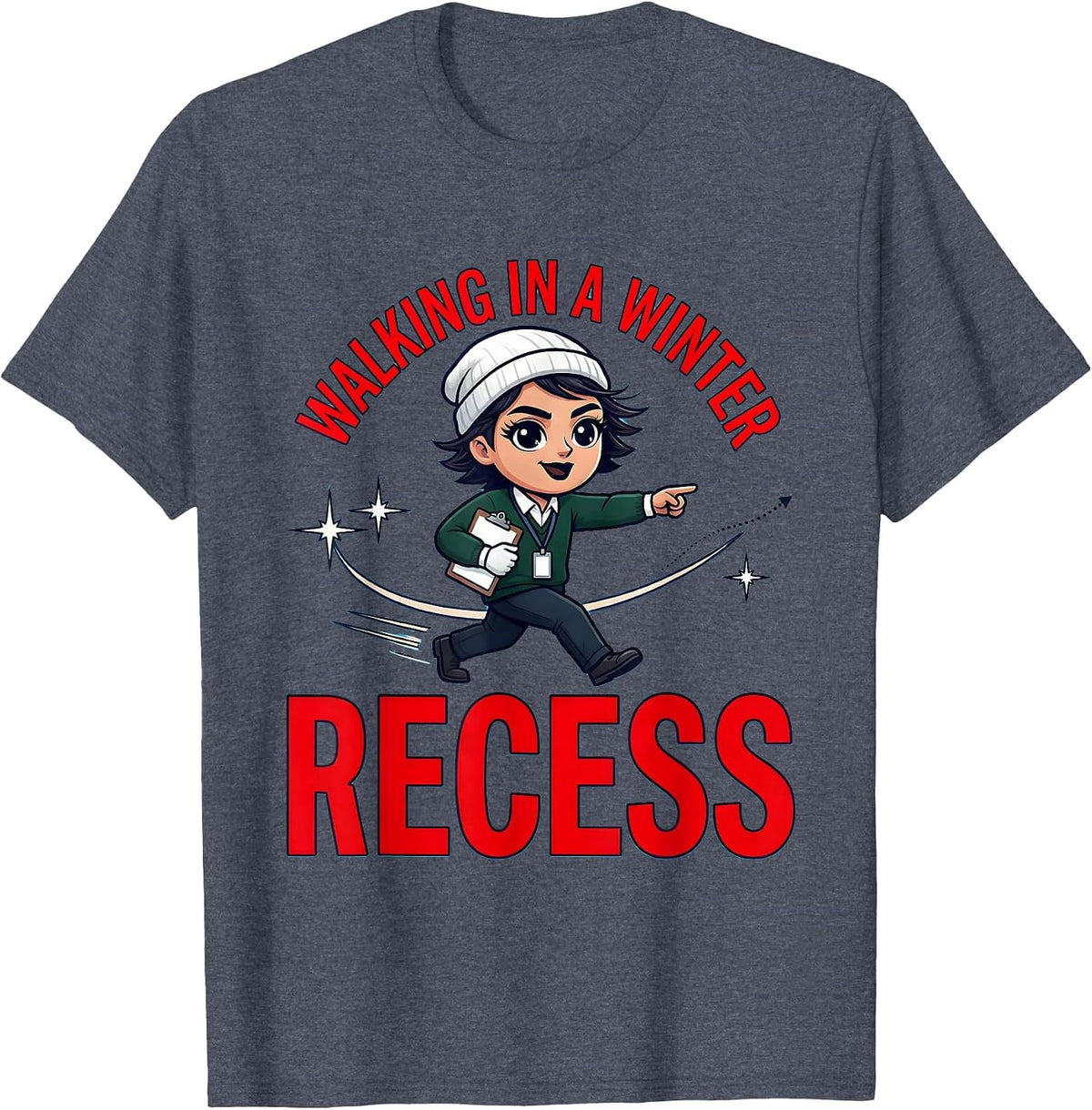 Walking in a Winter Recess Funny School Staff Christmas T-Shirt - Heather Blue