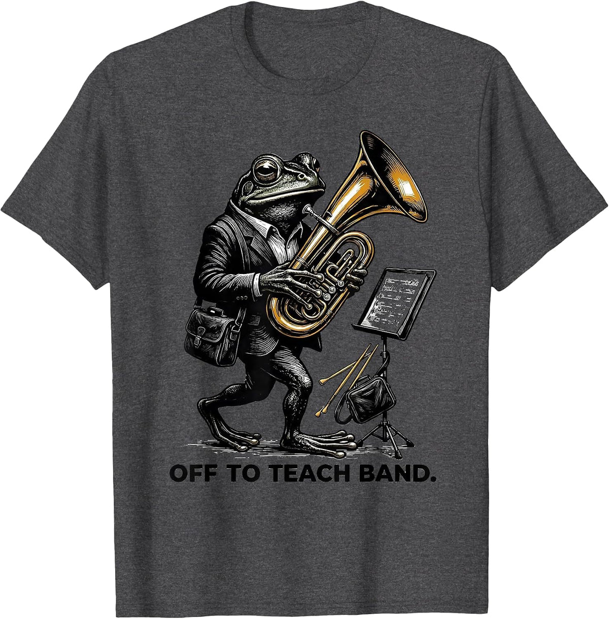 Off To Teach Band Funny Frog Music Teacher Back To School T-Shirt - Dark Heather Grey