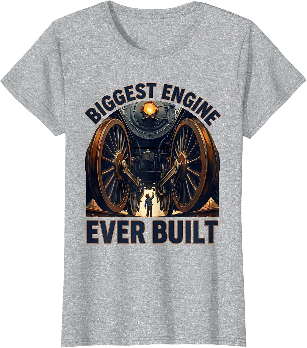 Biggest Engine Ever Built Vintage Steam Locomotive Railroad T-Shirt - Heather Grey