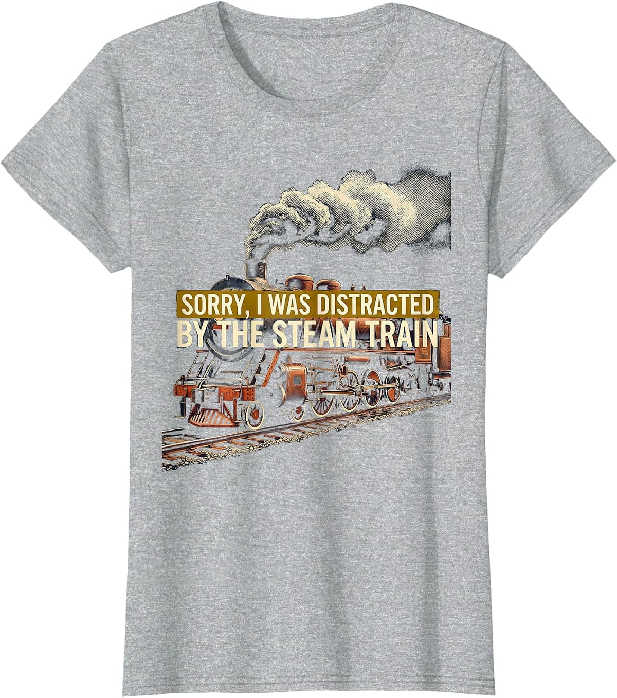 Sorry, I Was Distracted By The Steam Train Vintage T-Shirt - Heather Grey