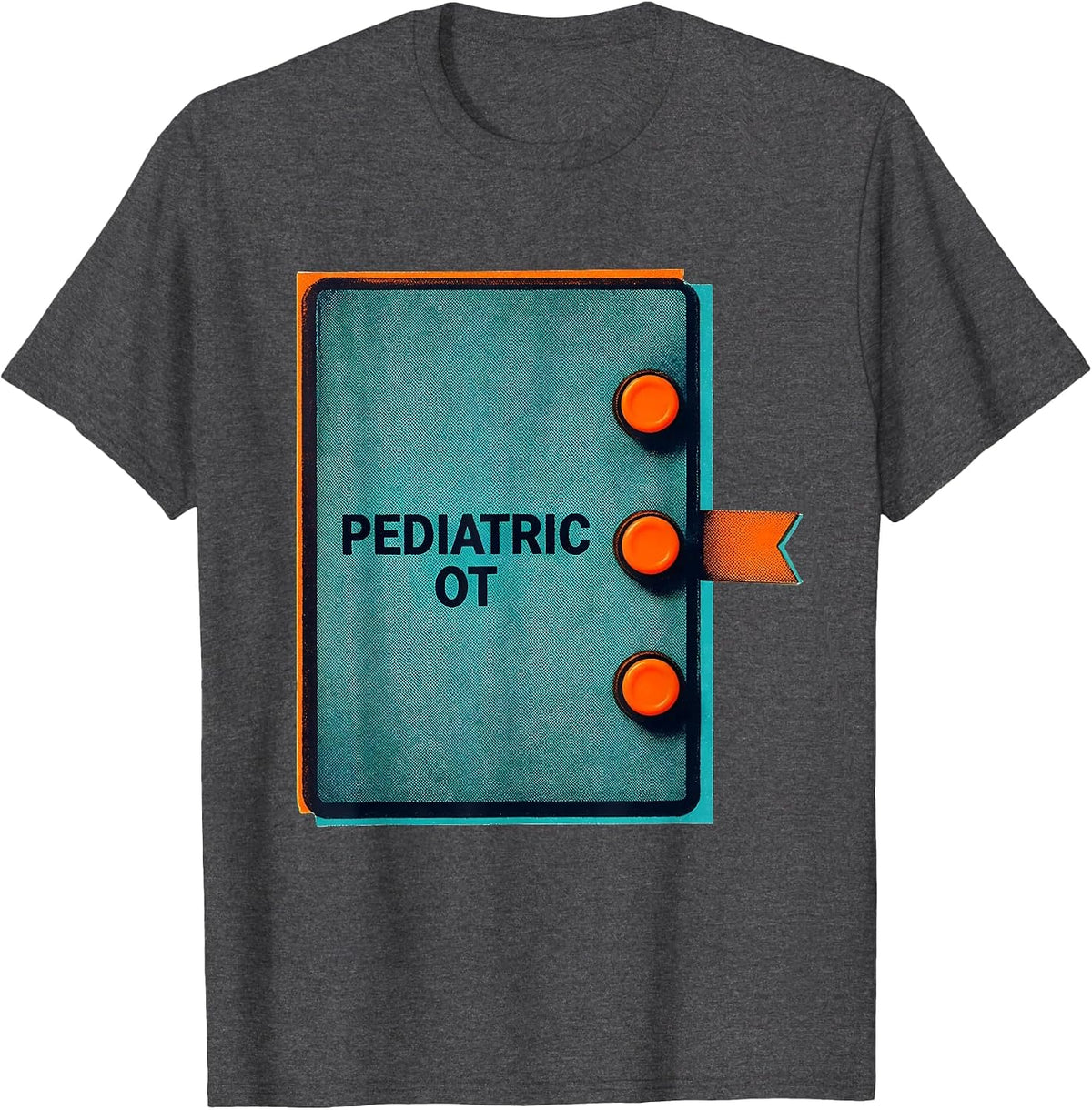 Men's Pediatric OT Risograph Occupational Therapy Professional T-Shirt - Dark Heather Grey