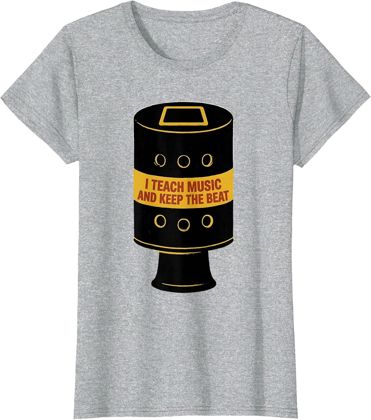 Women's I Teach Music And Keep The Beat Music Teacher Humor T-Shirt - Heather Grey