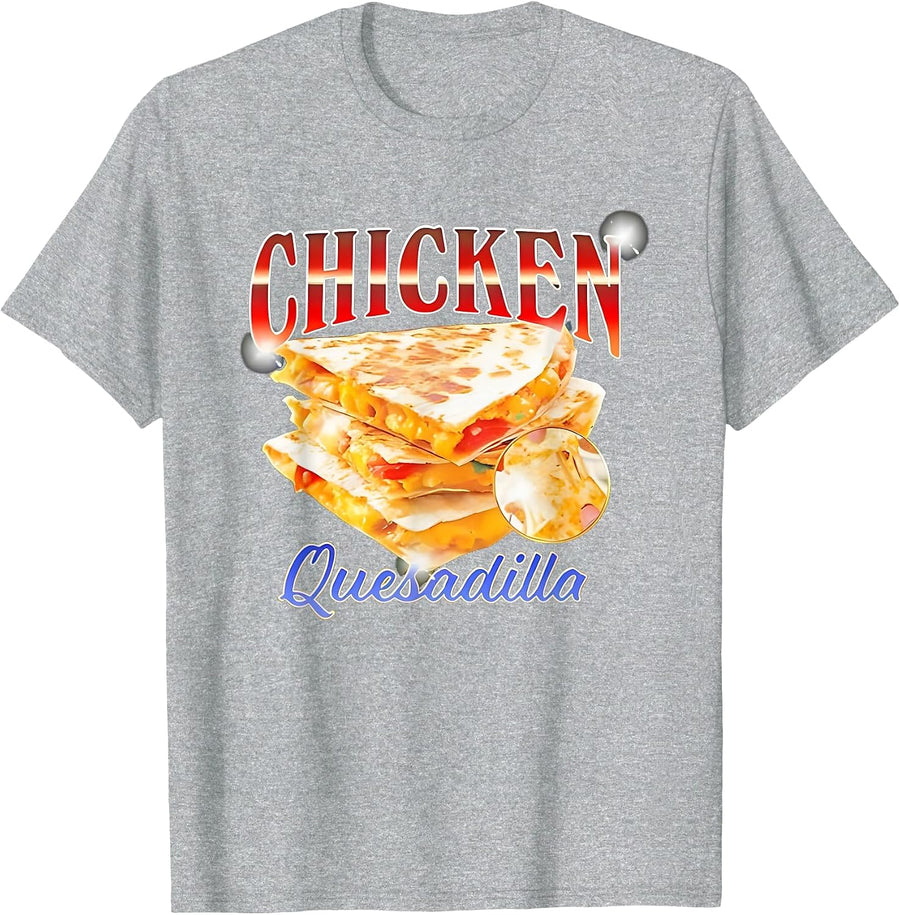 Chicken Quesadilla Funny for Men Women T-Shirt - Heather Grey