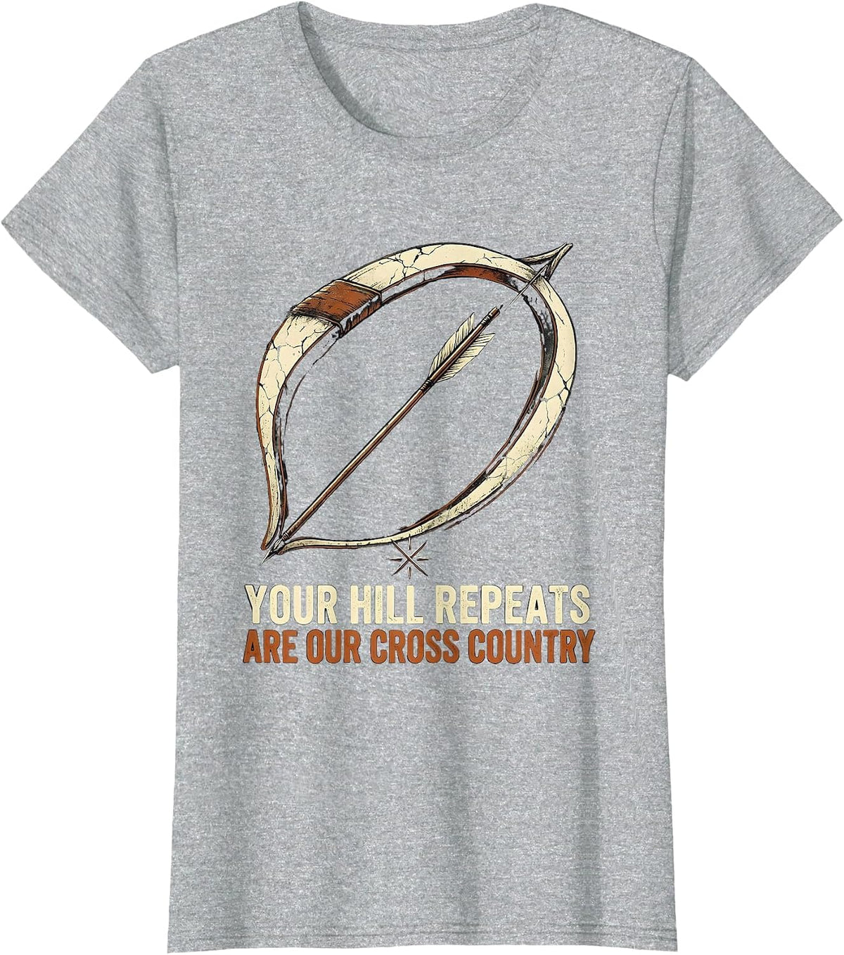 Your Hill Repeats Are Our Cross Country Distressed T-Shirt - Heather Grey