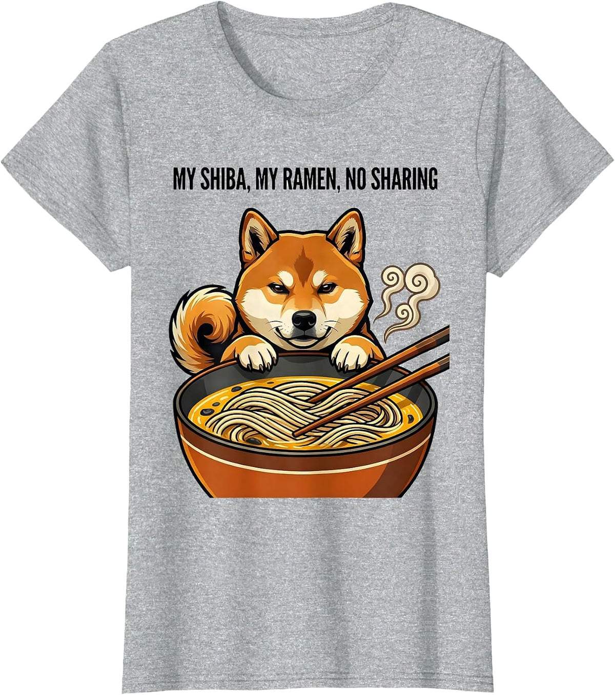 My Shiba My Ramen No Sharing Funny Kawaii Shiba Inu Anime T-Shirt - Heather Grey