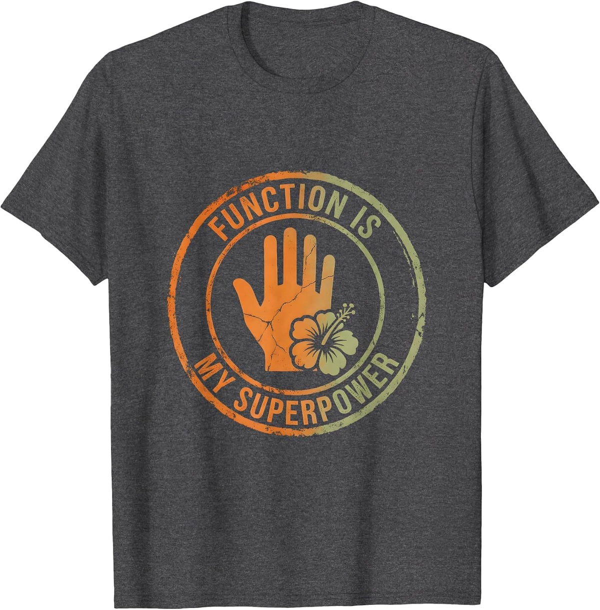 Men's Function Is My Superpower Occupational Therapy T-Shirt - Dark Heather Grey