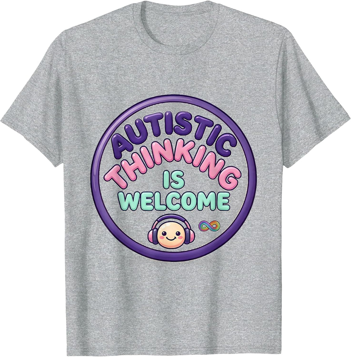Men's Autistic Thinking Is Welcome Cute Kawaii Neurodiversity T-Shirt - Heather Grey
