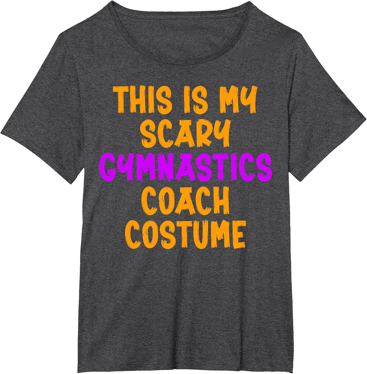 This is My Scary Gymnastics Coach Costume - Halloween T-Shirt - Dark Heather Grey