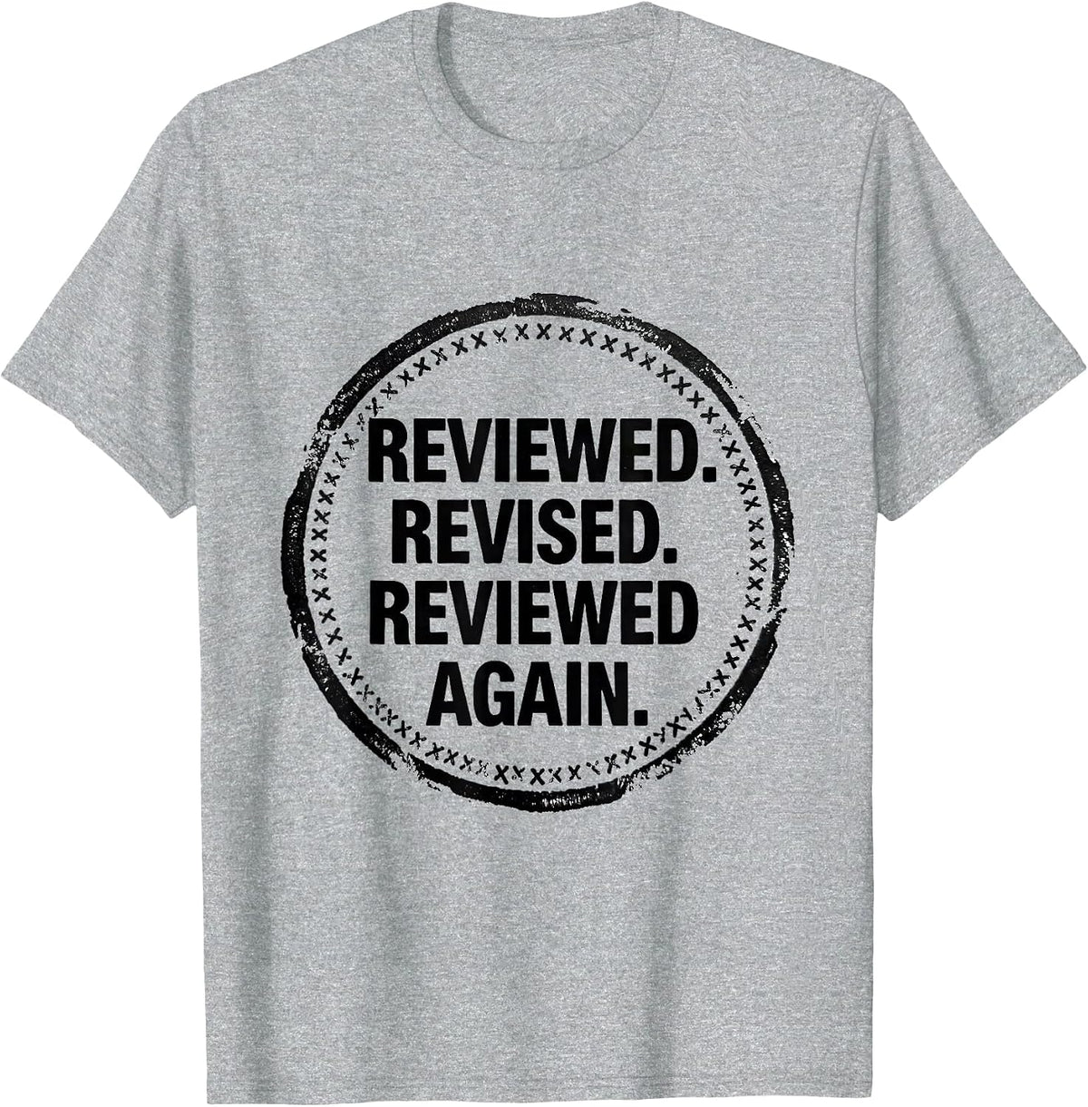 Men's Reviewed Revised Reviewed Again Funny Special Education T-Shirt - Heather Grey