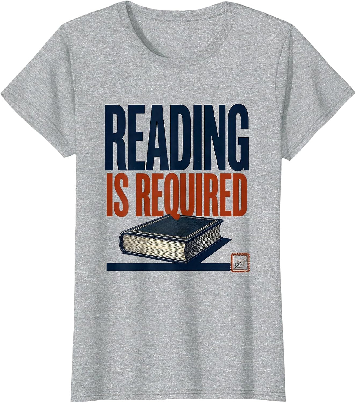 Reading Is Required Witty English Literature Teacher Humor T-Shirt - Heather Grey