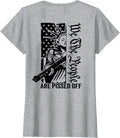 We The People are Pissed Off - Liberty Pro Gun Rights - Back T-Shirt - Heather Grey