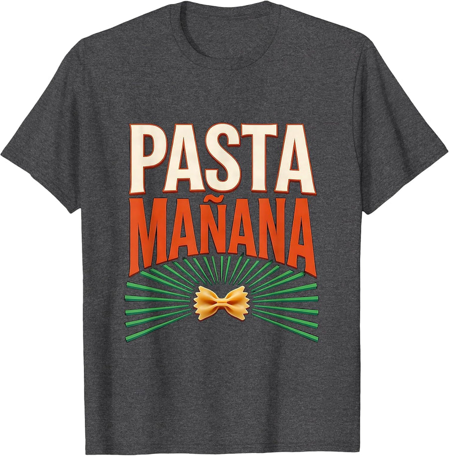 Men's Pasta Mañana Funny Spanish Pun Cinco De Mayo Party Humor T-Shirt - Dark Heather Grey