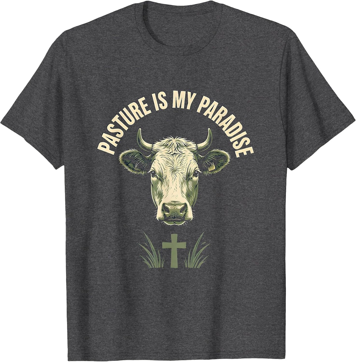Pasture Is My Paradise Cow Lover Design T-Shirt - Dark Heather Grey