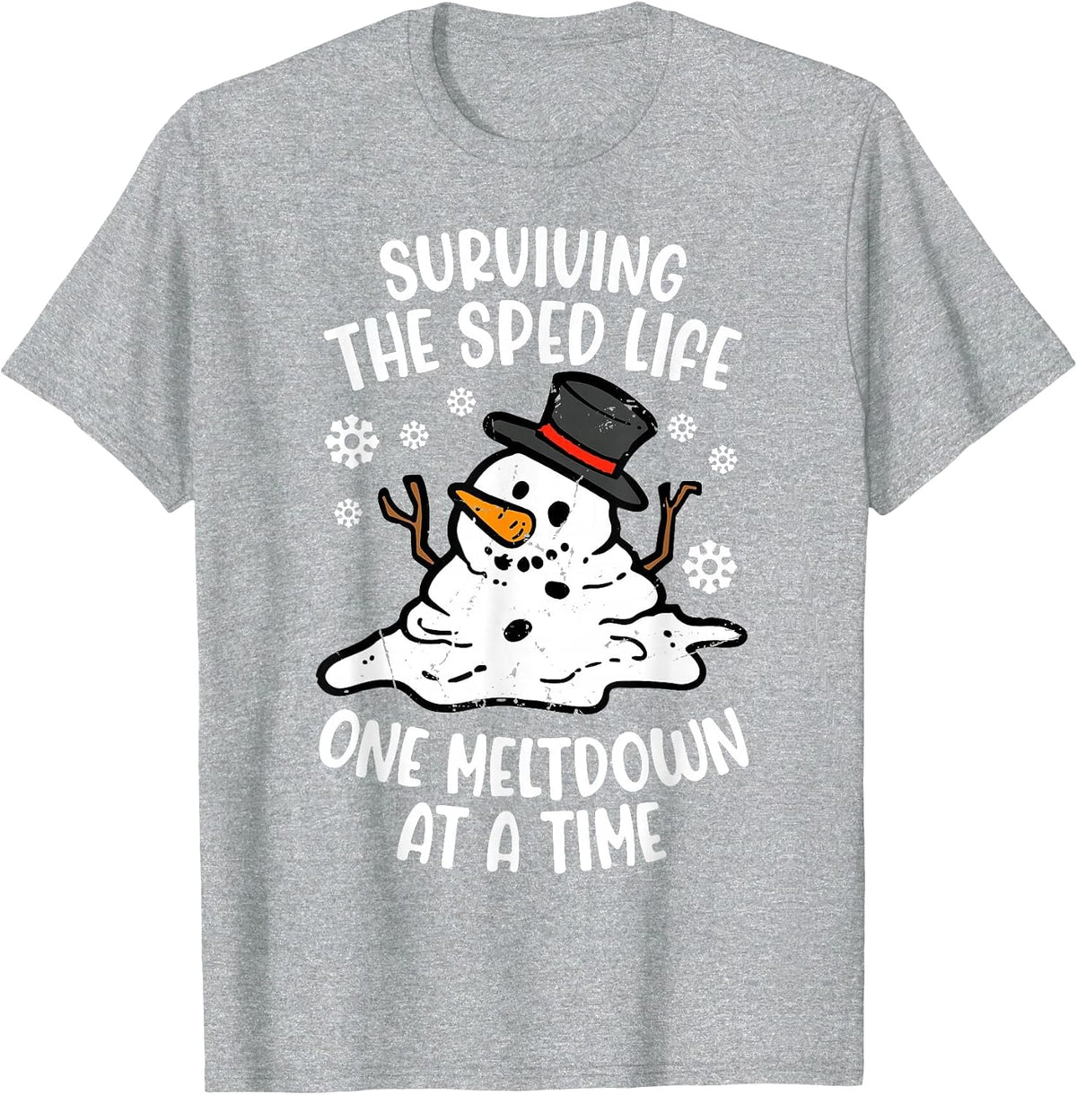 Surviving SPED Teacher Life One Meltdown At A Time T-Shirt - Heather Grey