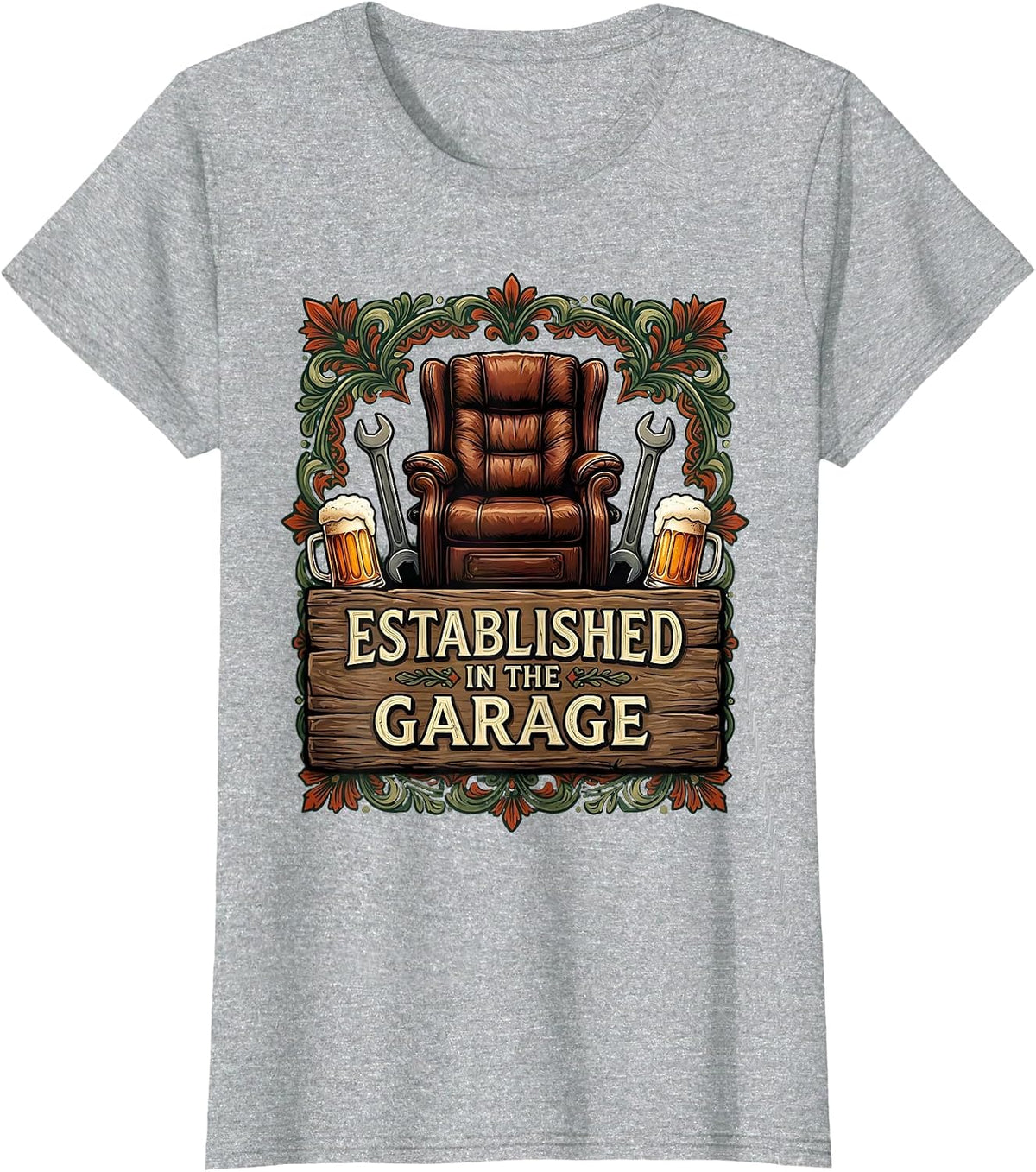 Women's Established In The Garage Funny Adult Humor Design T-Shirt - Heather Grey