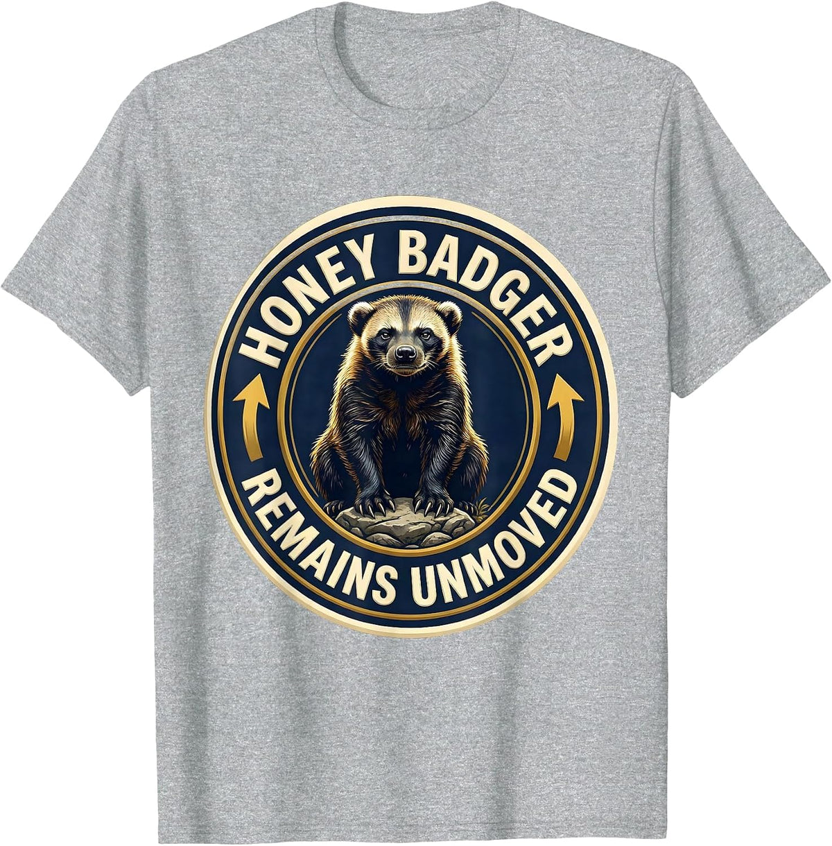 Men's Honey Badger Remains Unmoved Funny Animal Humor T-Shirt - Heather Grey