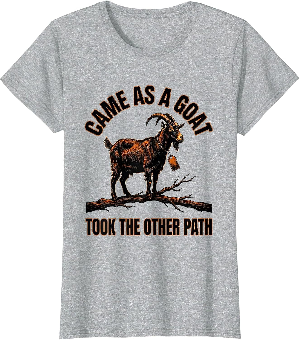 Women's Came As A Goat Took The Other Path Funny Goat Halloween T-Shirt - Heather Grey