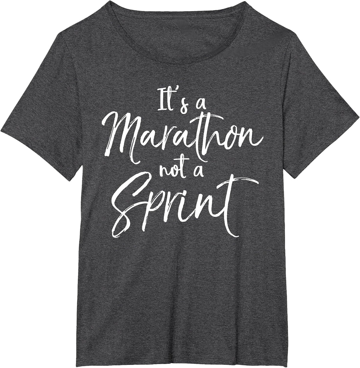 Funny Running Quote for Runners It's A Marathon Not A Sprint T-Shirt - Dark Heather Grey