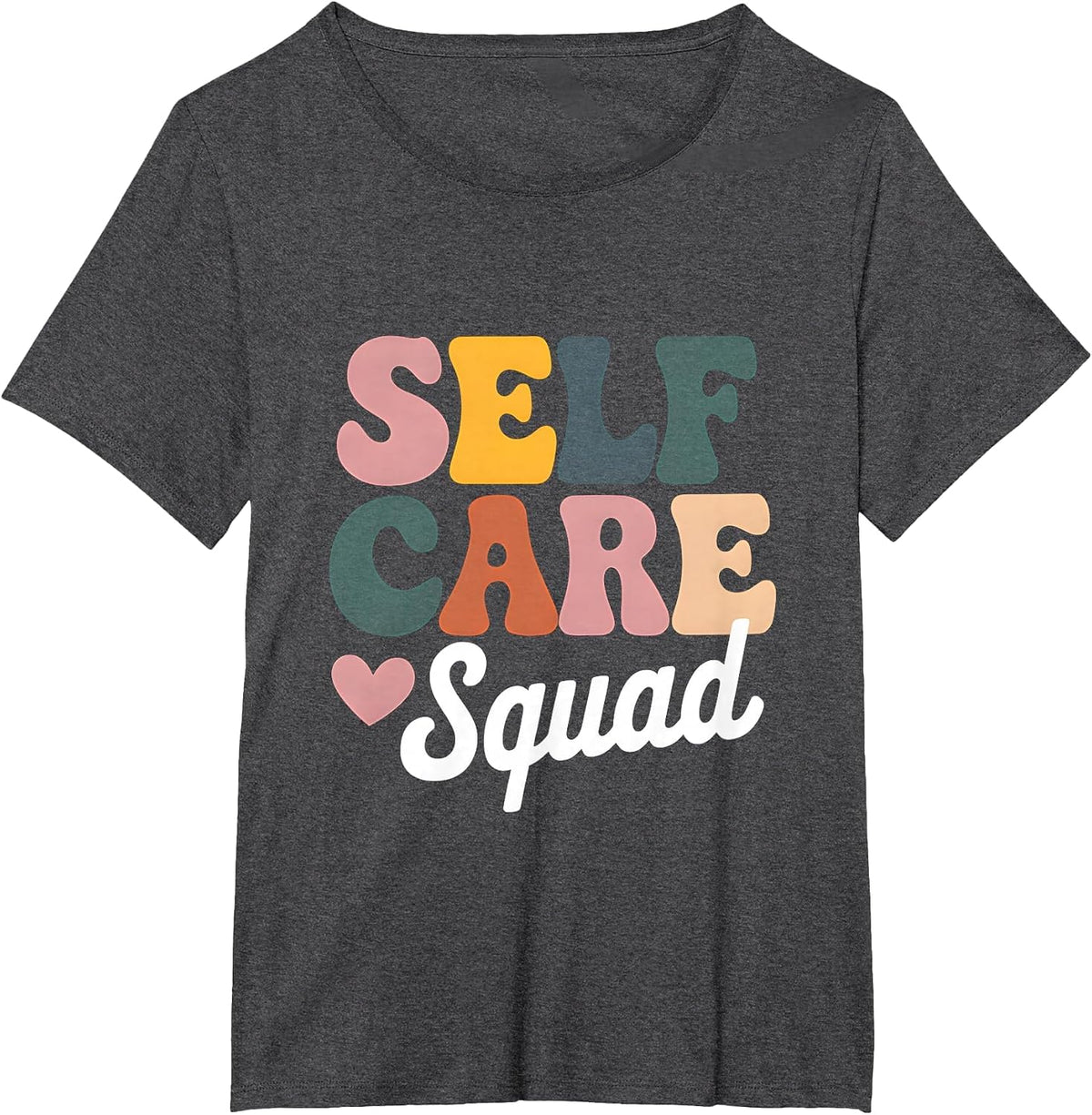 Mental Health Awareness Self Care Squad Support Therapy T-Shirt - Dark Heather Grey