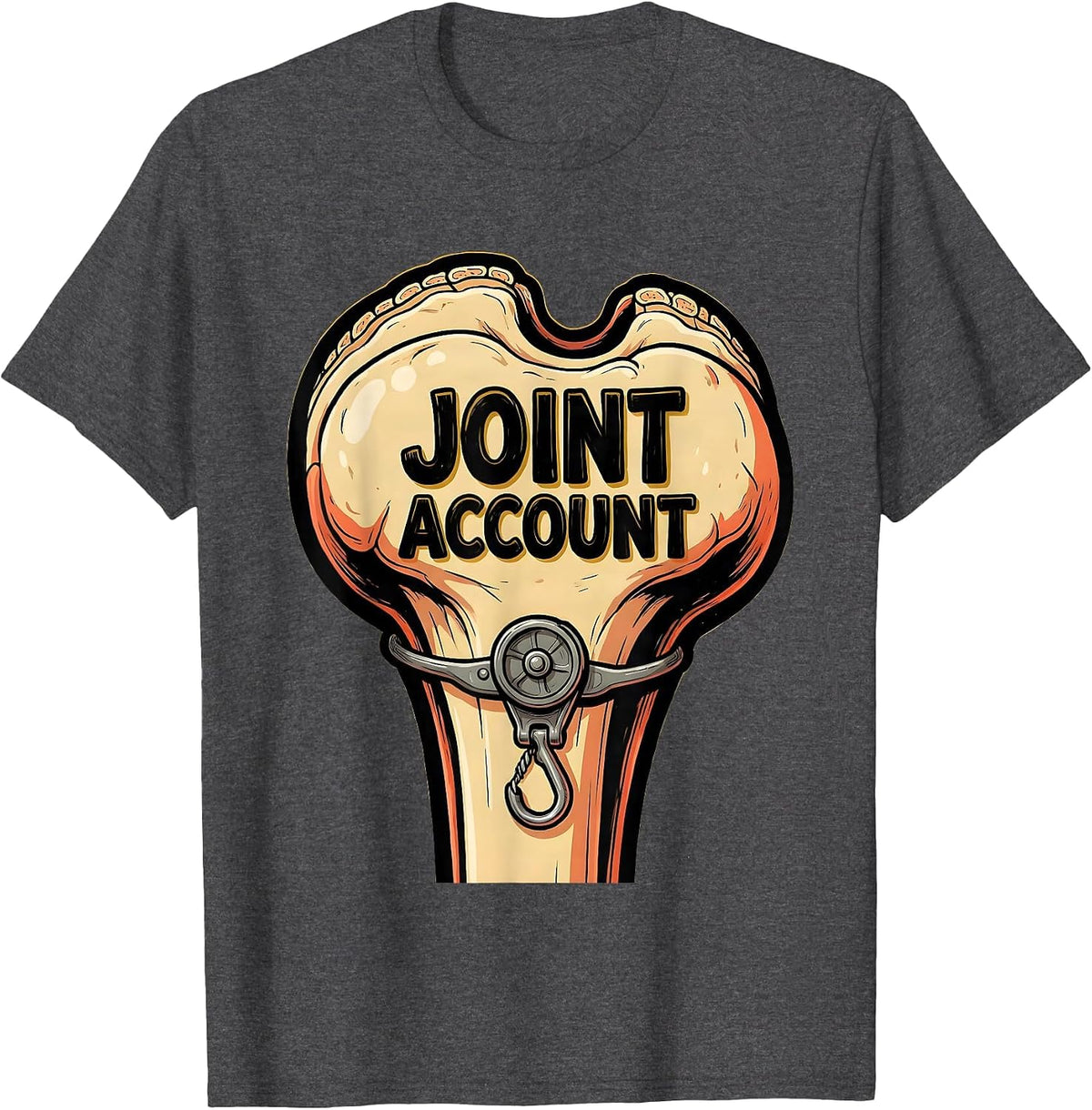 Men's Joint Account Funny Physical Therapist OT Pun Humor Gift T-Shirt - Dark Heather Grey