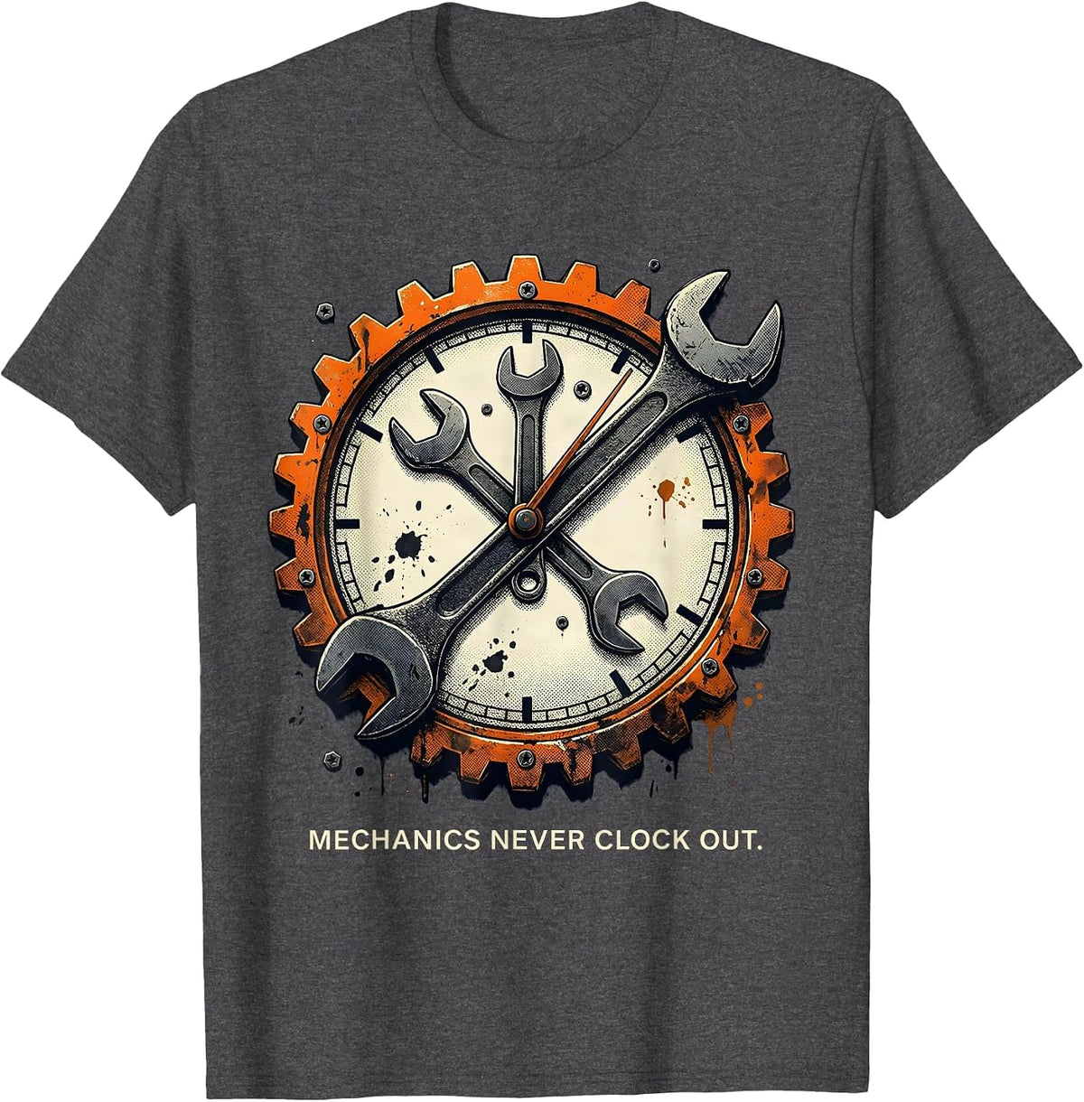 Mechanics Never Clock Out Wrench Design T-Shirt - Dark Heather Grey