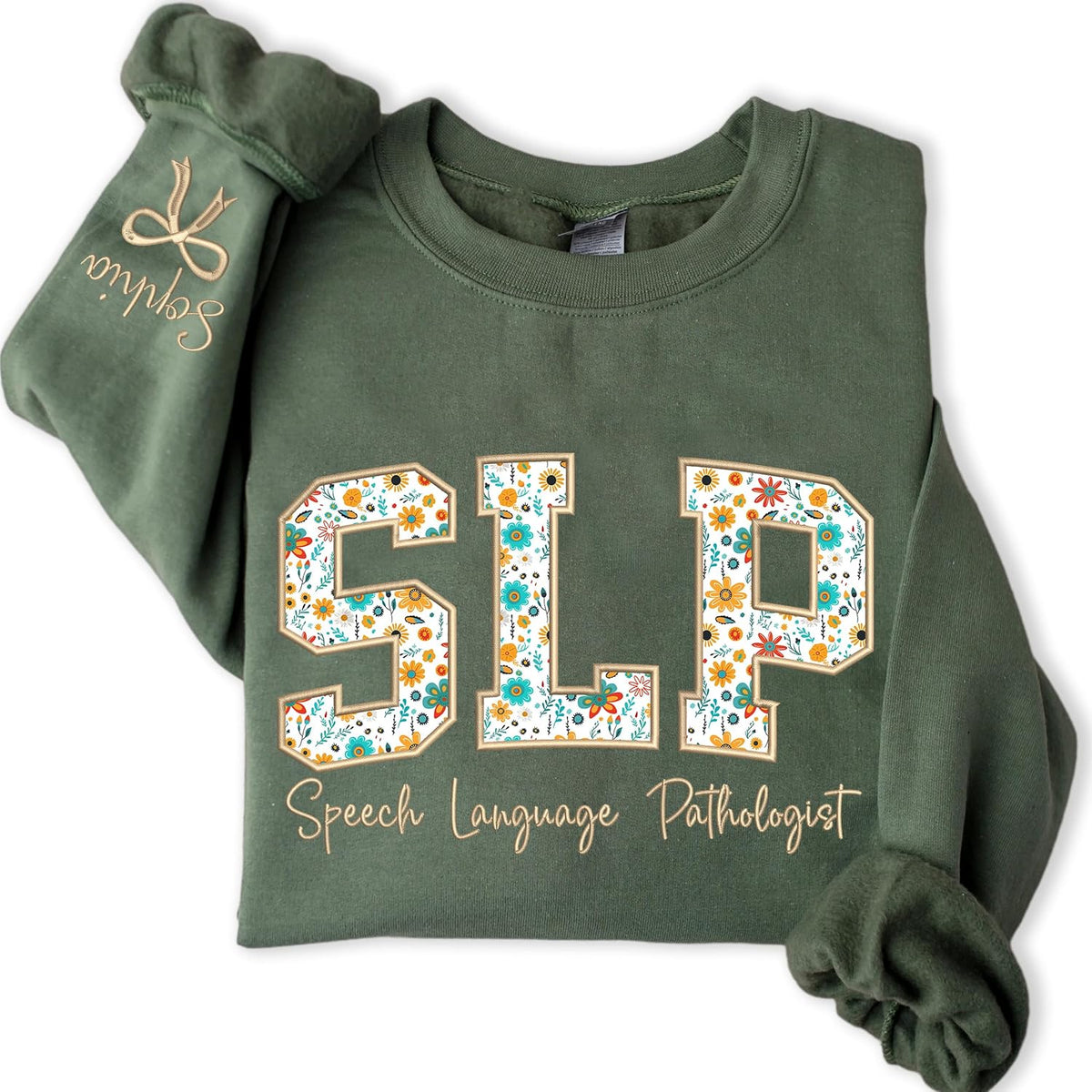 Personalized Embroidered SLP Sweatshirt, Custom Floral Applique Speech Language Pathologist Sweater, SLP Nurse Shirt with