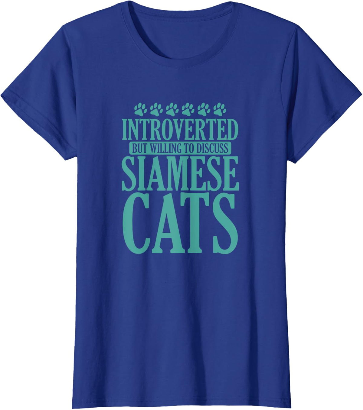 Introverted but willing to Discuss Siamese Cats T-Shirt - Royal Blue