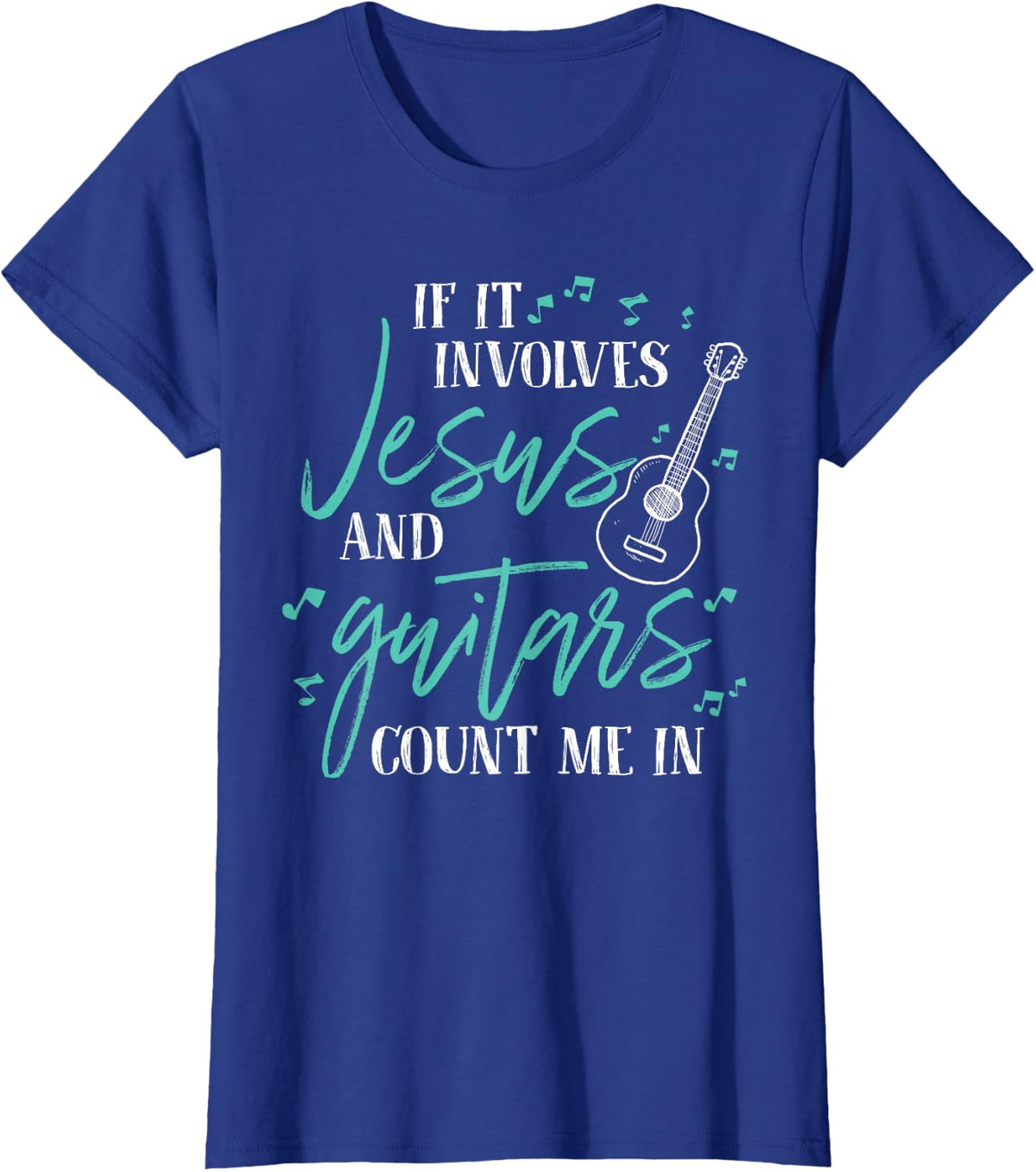 Jesus And Guitar Design T-Shirt For Christian Guitar Player Tees Men Women - Royal Blue