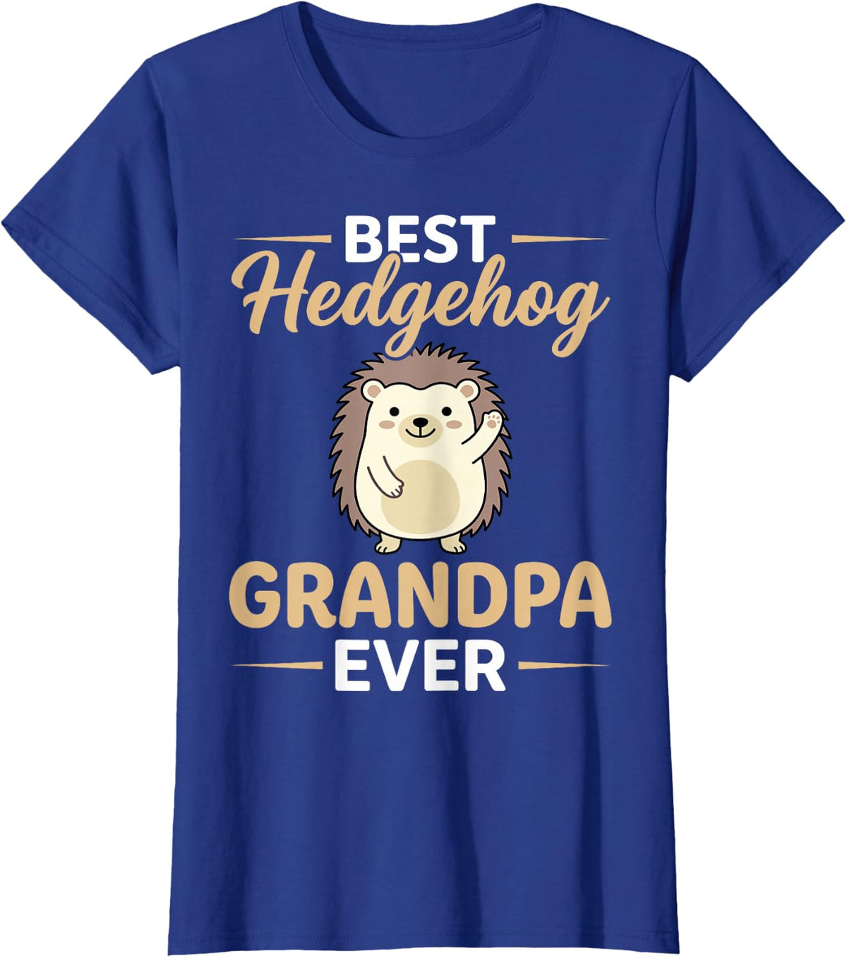 Best Hedgehog Grandpa Ever - Funny Grandpa Hedgehog Lover T-Shirt - Royal Blue