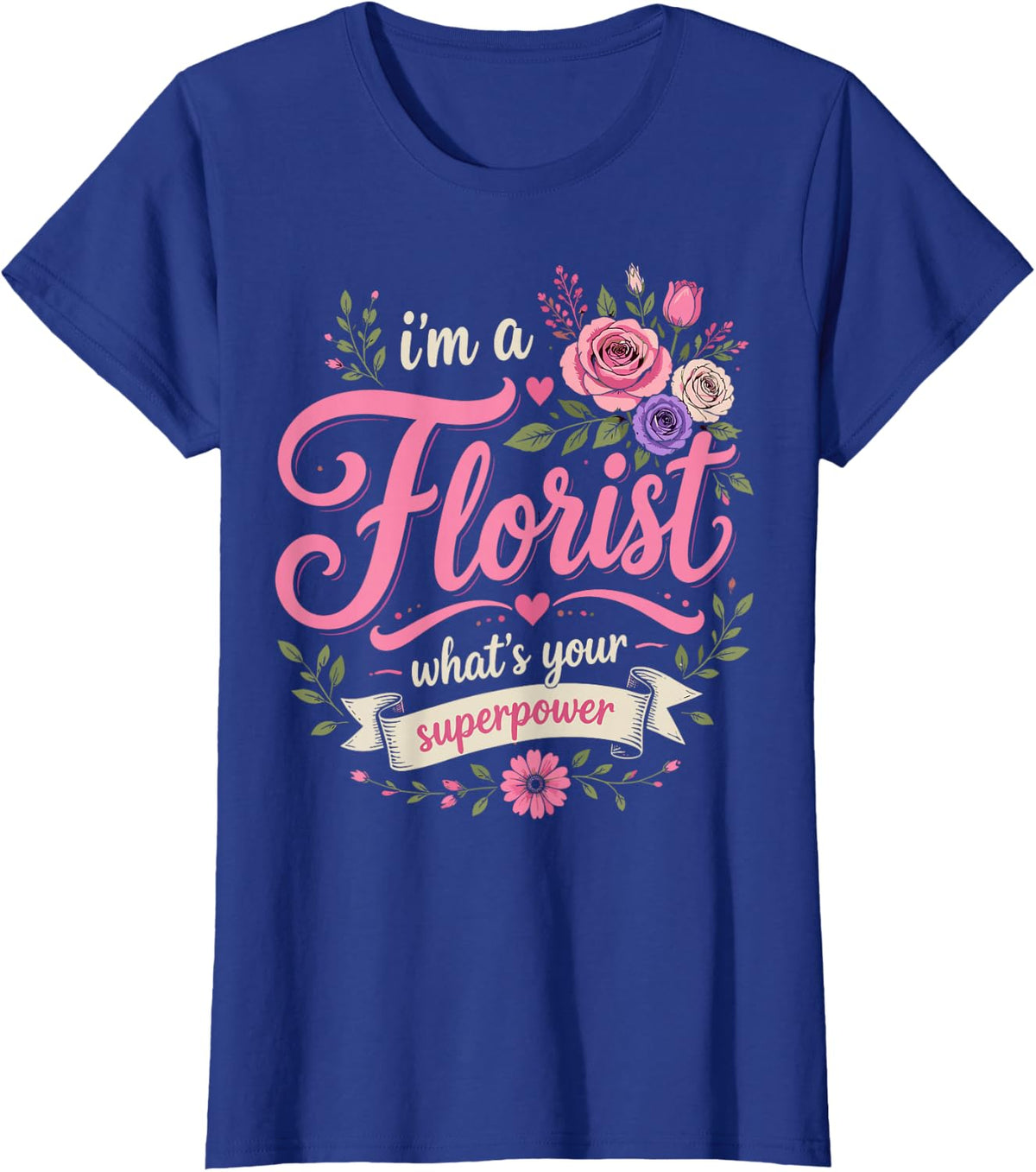 Floral Florist T-Shirt - Royal Blue