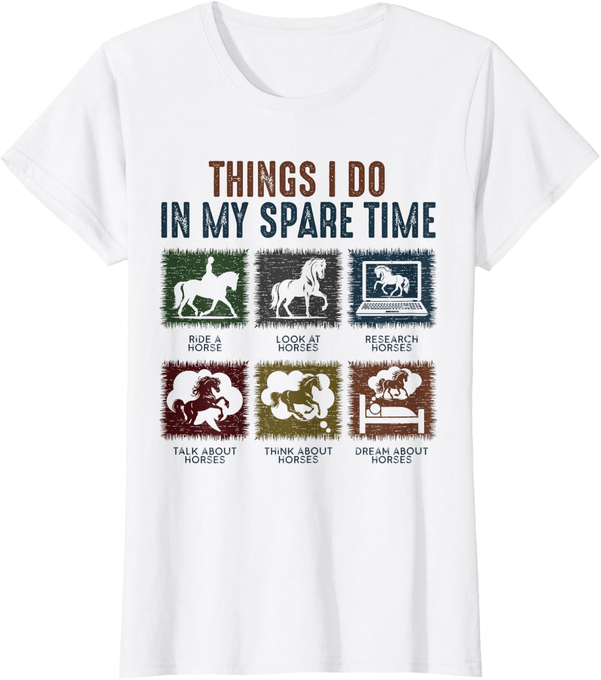Things I Do In My Spare Time, Funny Equestrian Horse Lover T-Shirt - White