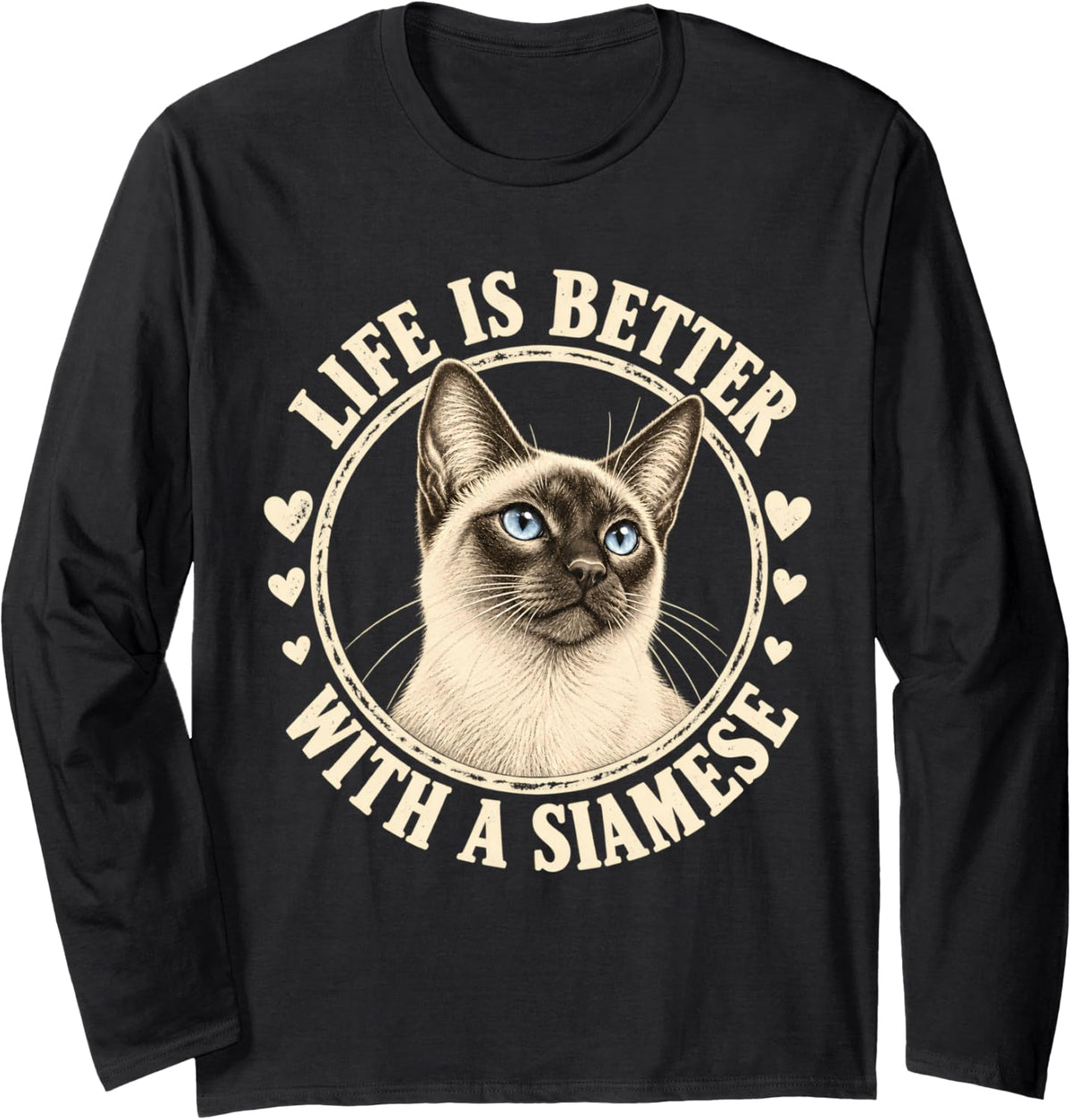 Life is Better with a Siamese Cat Vintage Long Sleeve T-Shirt - Adult Unisex Black