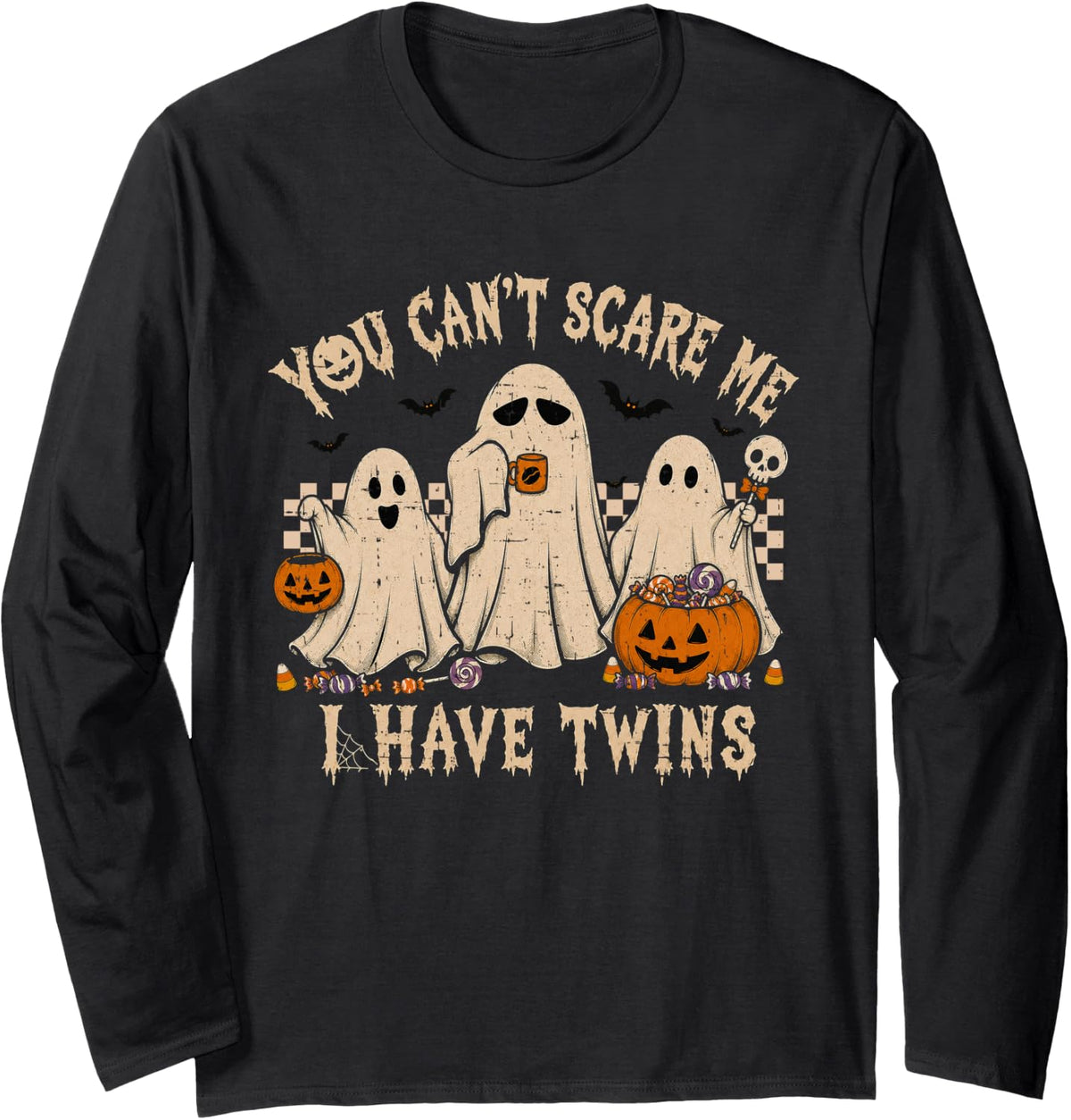 You Can't Scare Me I Have Twins Funny Halloween Twins Mom Long Sleeve T-Shirt - Adult Unisex Black