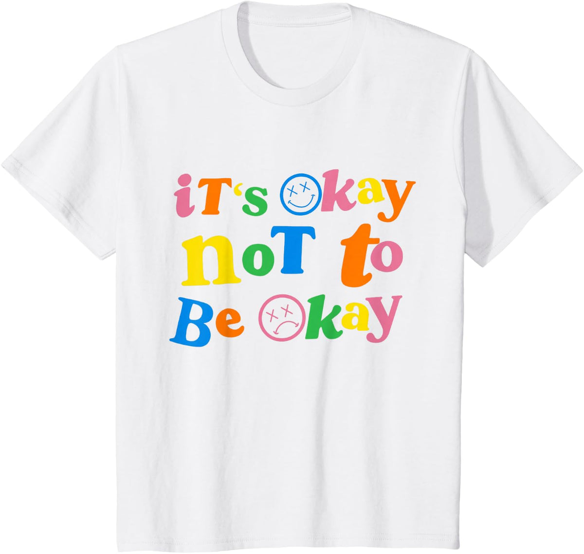 It's Ok Not to Be Ok Tees Mental Health Awareness T-Shirts for Men Women - White