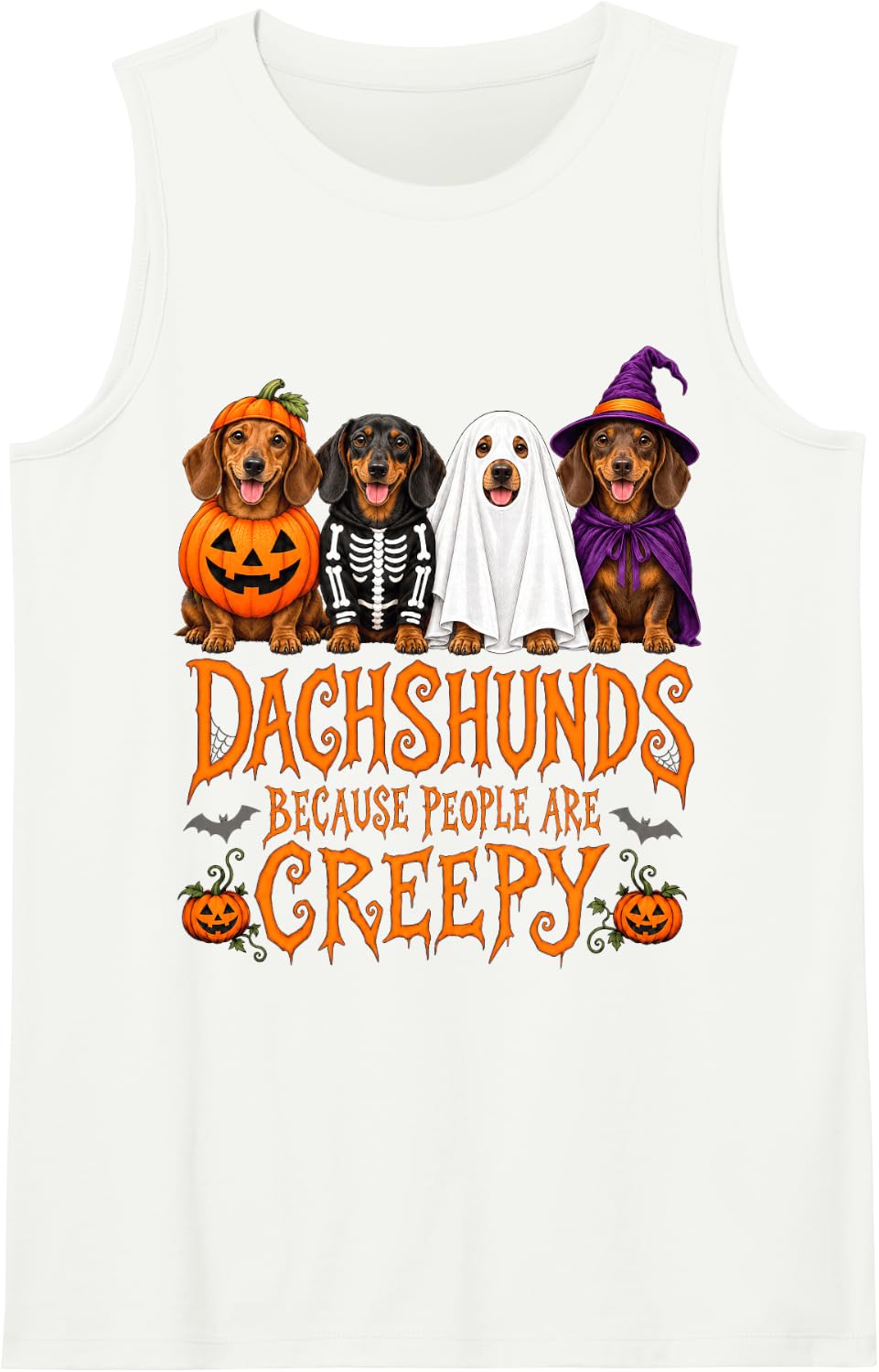 Dachshunds Because People are Creepy Halloween Dog Humor Sleeveless Tank Top - White