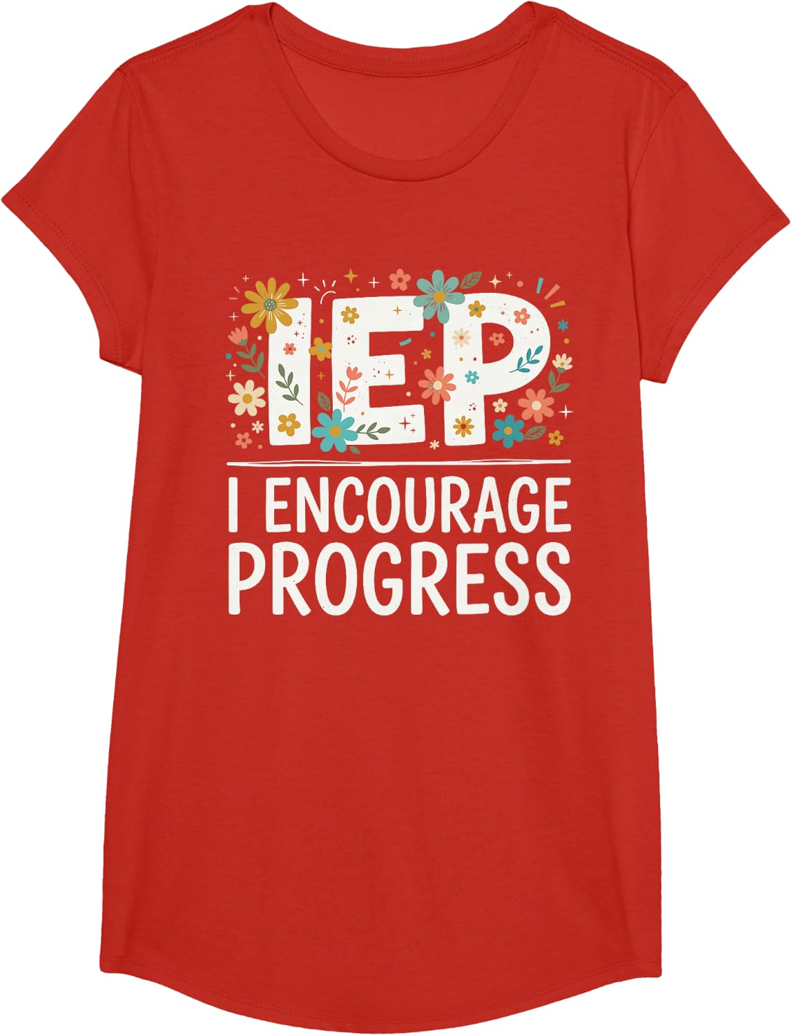 Sped Teacher Shirts, IEP I Encourage Progress T-Shirt - Girls Red