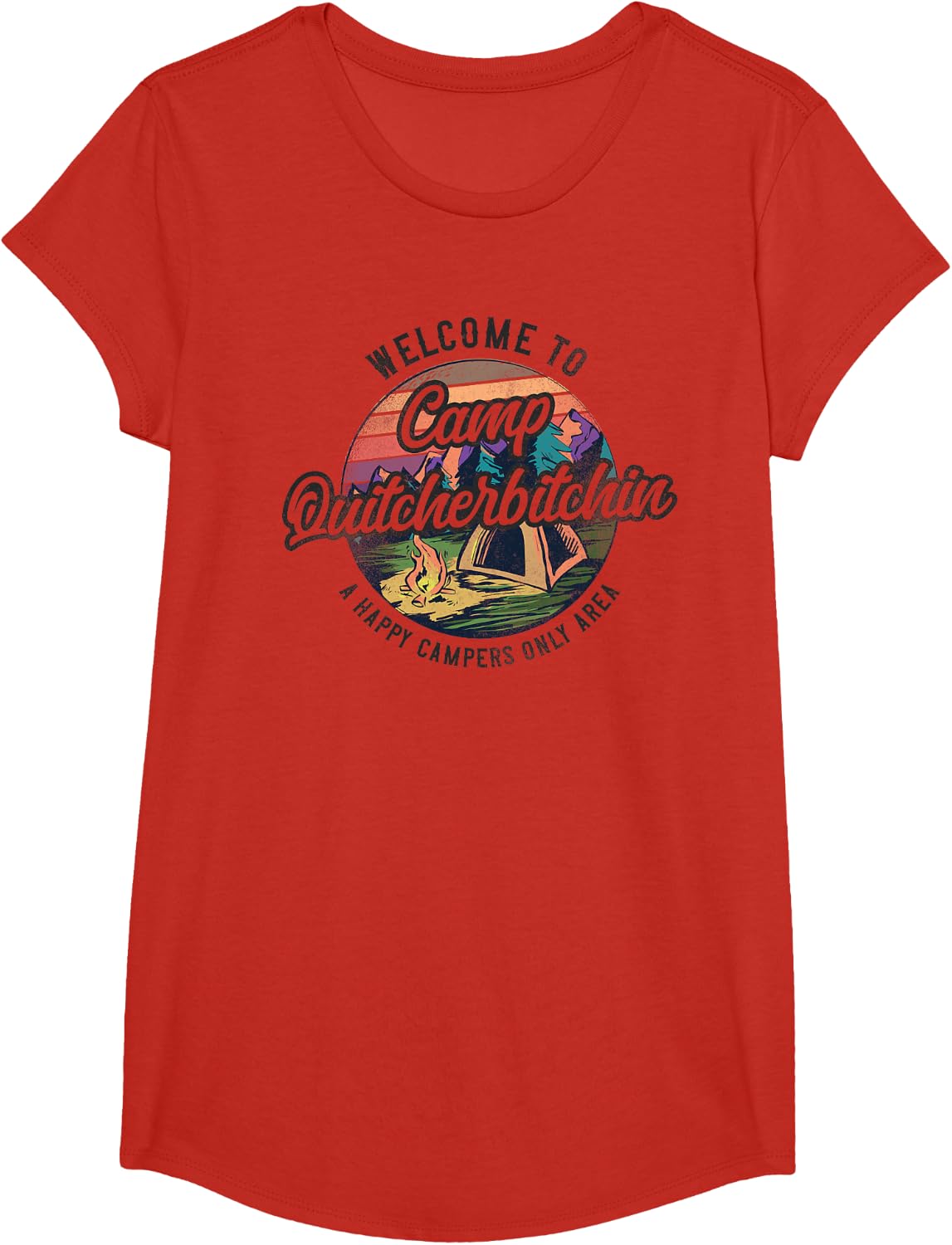 Camping Welcome To Camp Quitcherbitchin Tent T-Shirt - Girls Red