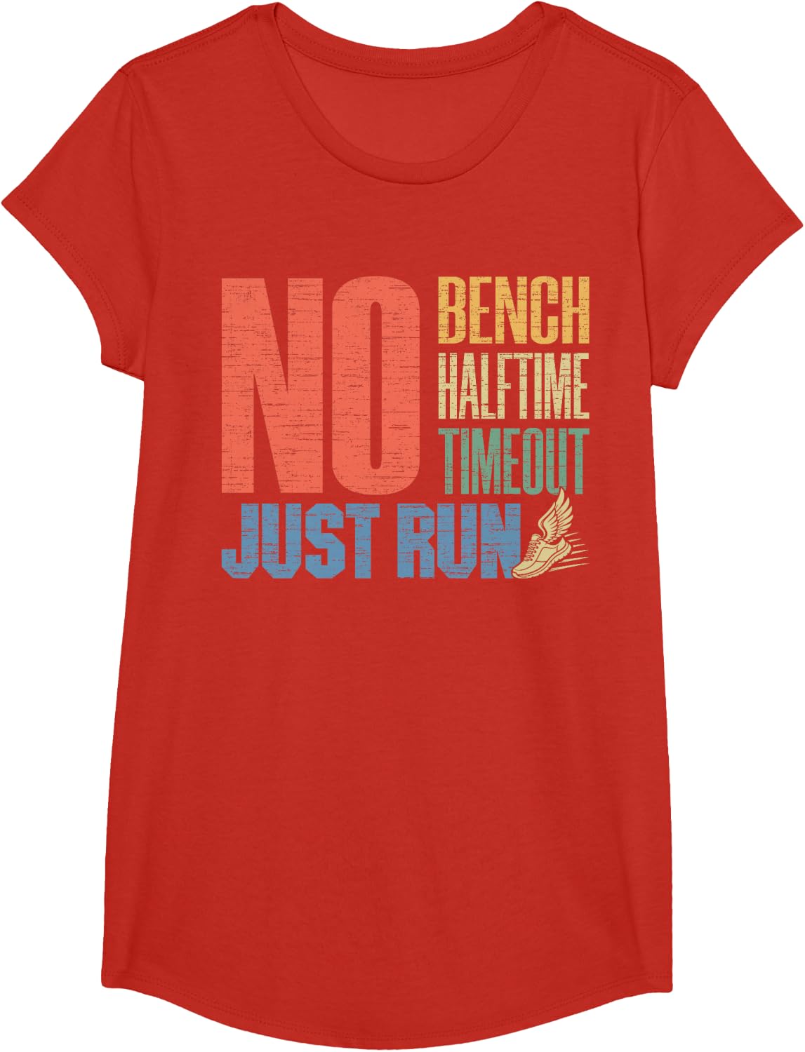 No Bench No Halftime No Timeouts Just Run Cross Country XC T-Shirt - Girls Red