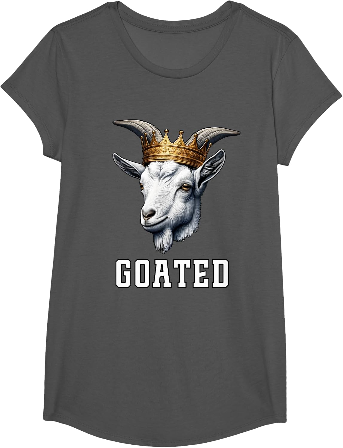 GOATED Funny Goat Wearing Crown Sarcastic Greatest Meme T-Shirt - Girls Asphalt Grey