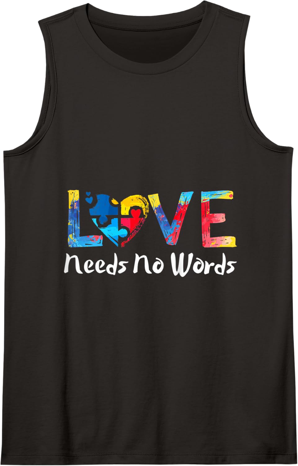 Puzzle Heart Love Autism Awareness Needs No Words Tie Dye Tank Top - Black