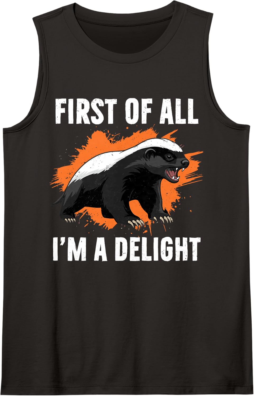 Honey Badger First of All I'm a Delight Sleeveless Tank Top - Black