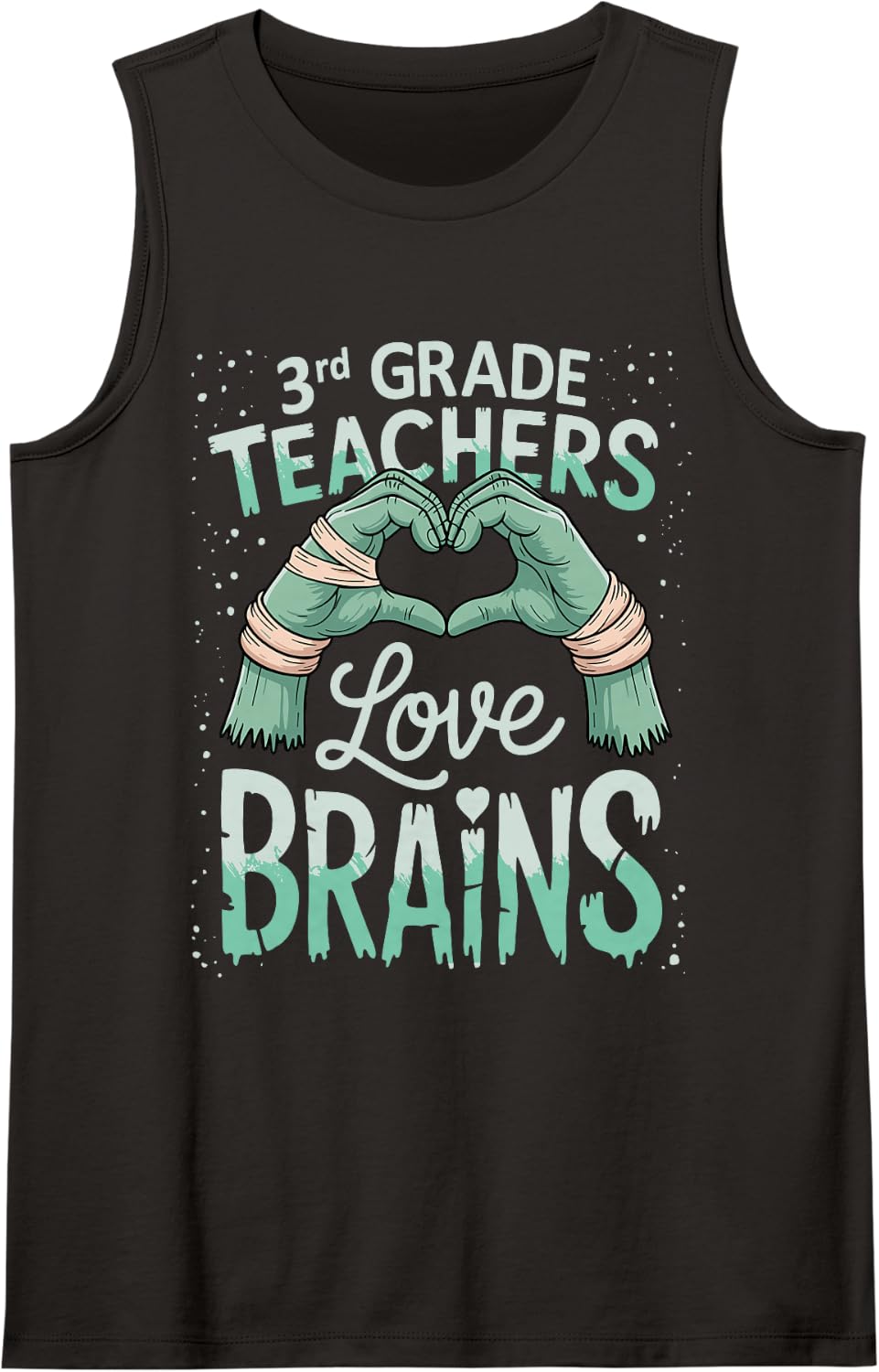 Funny Teacher Idea Men Women 3rd Grade Teachers Love Brains Sleeveless Tank Top - Black