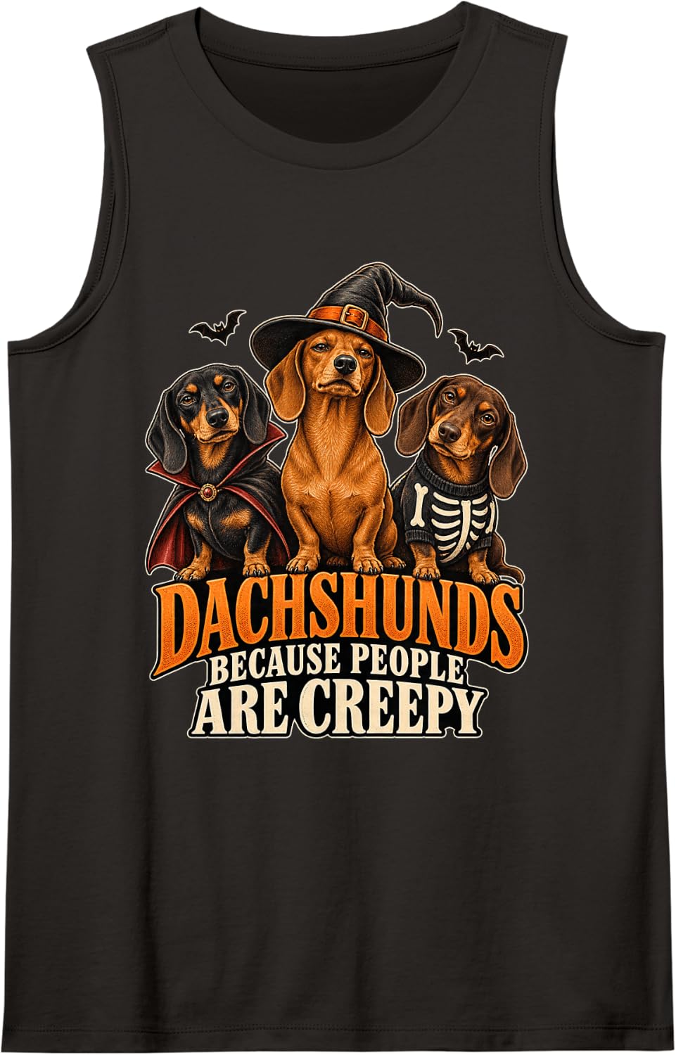 Dachshunds Because People are Creepy Sleeveless Tank Top - Black