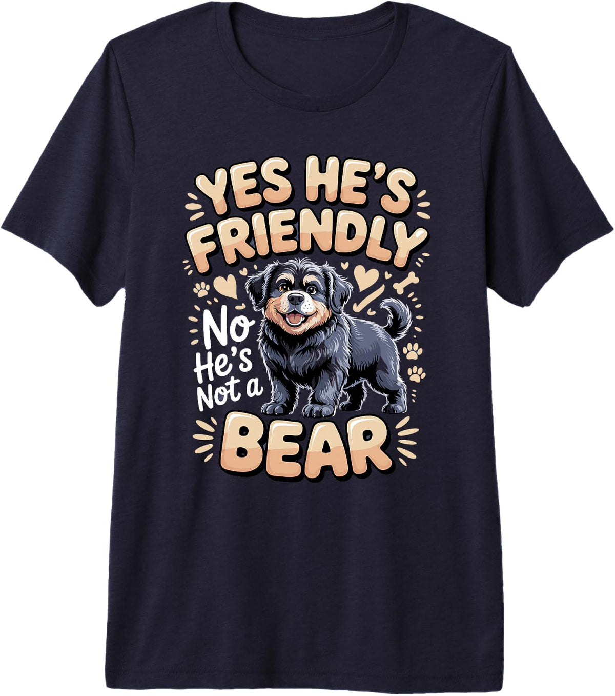 Yes He's Friendly No He's Not a Bear Newfoundland Newfie Premium Tri-Blend T-Shirt - Navy Blue