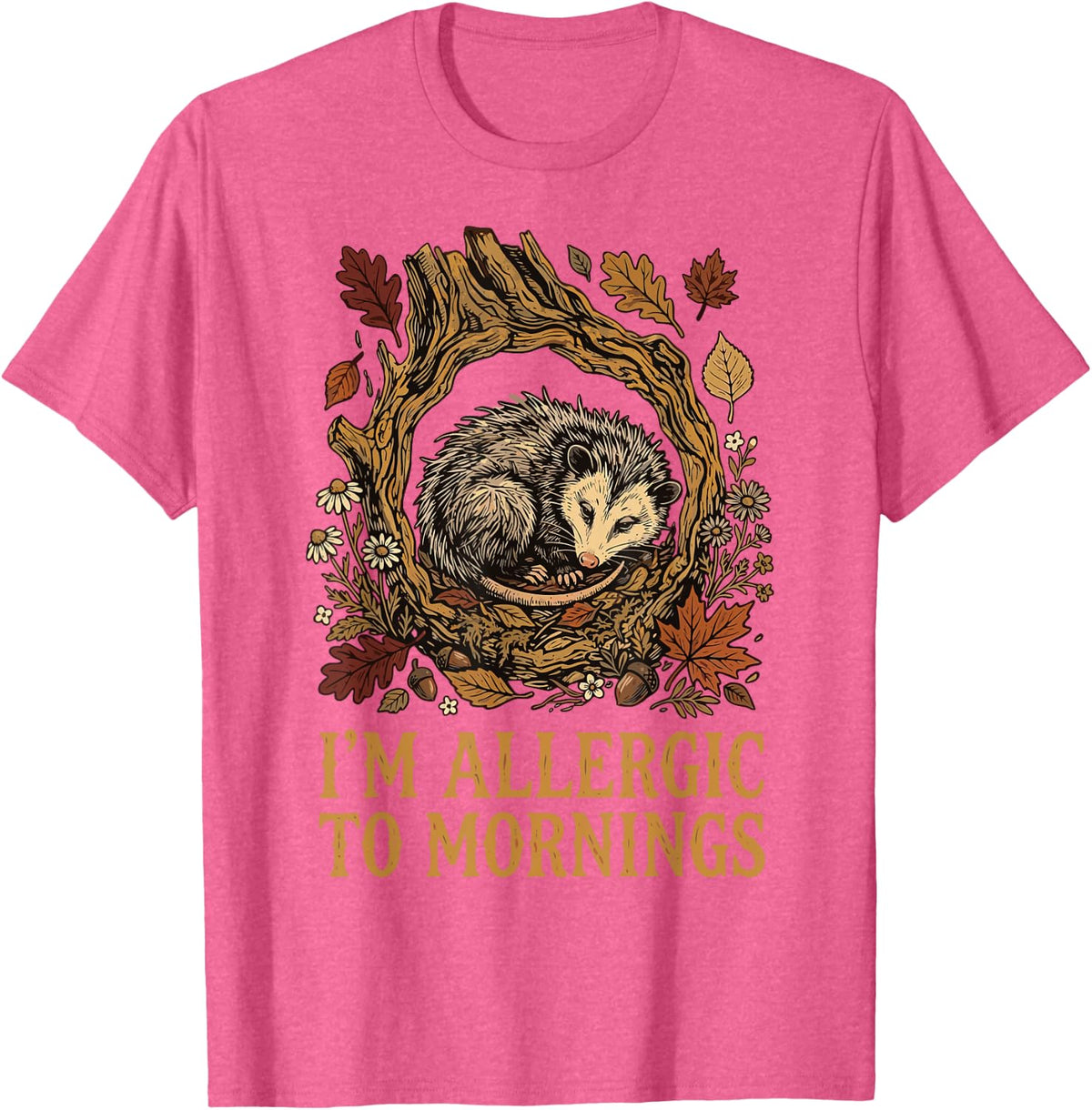 Hedgehog Autumn I'm Allergic to Mornings T-Shirt - Pink Heather