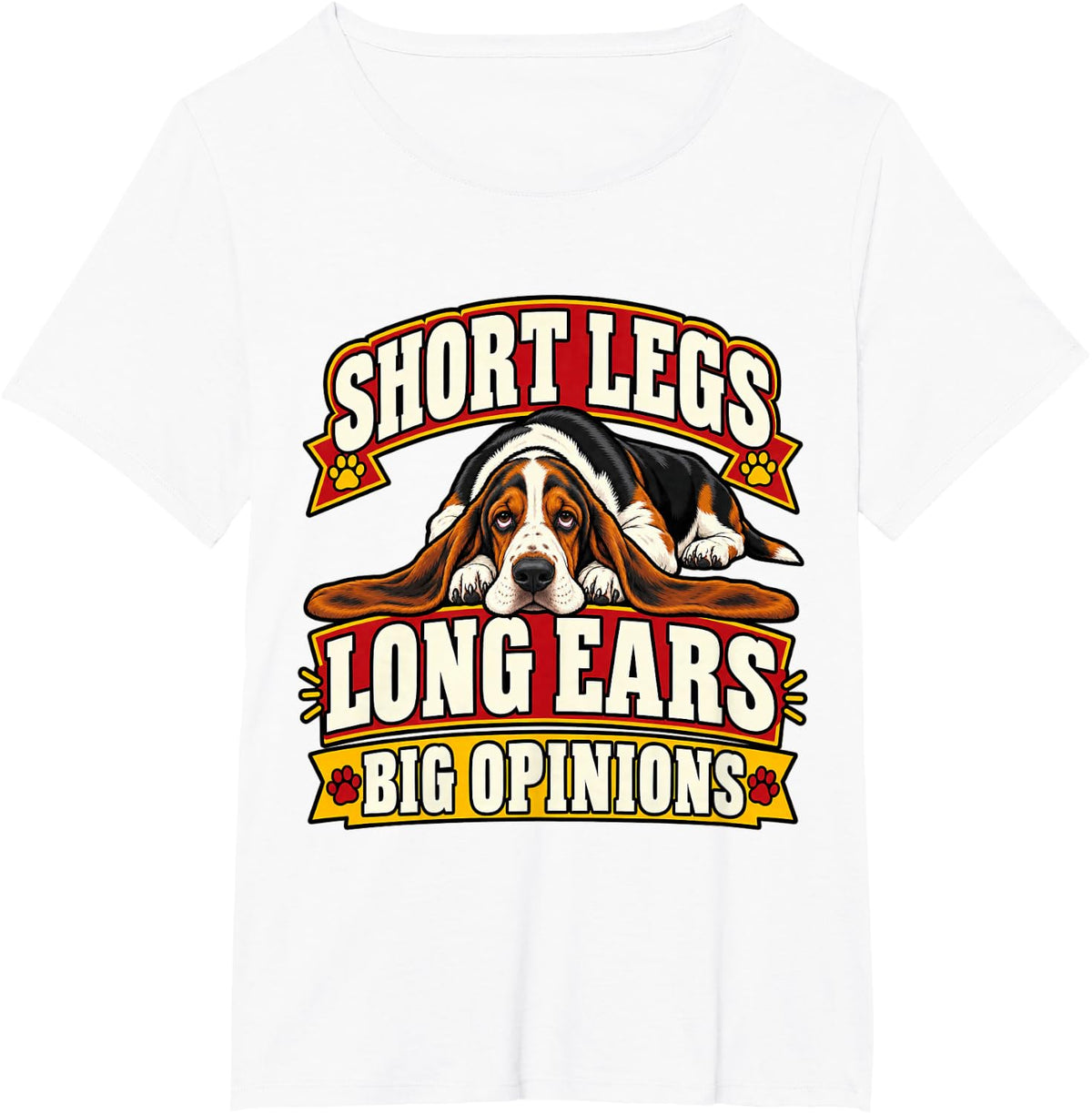Basset Hound Short Legs Long Ears Big Opinions Dog Mom Funny T-Shirt - White