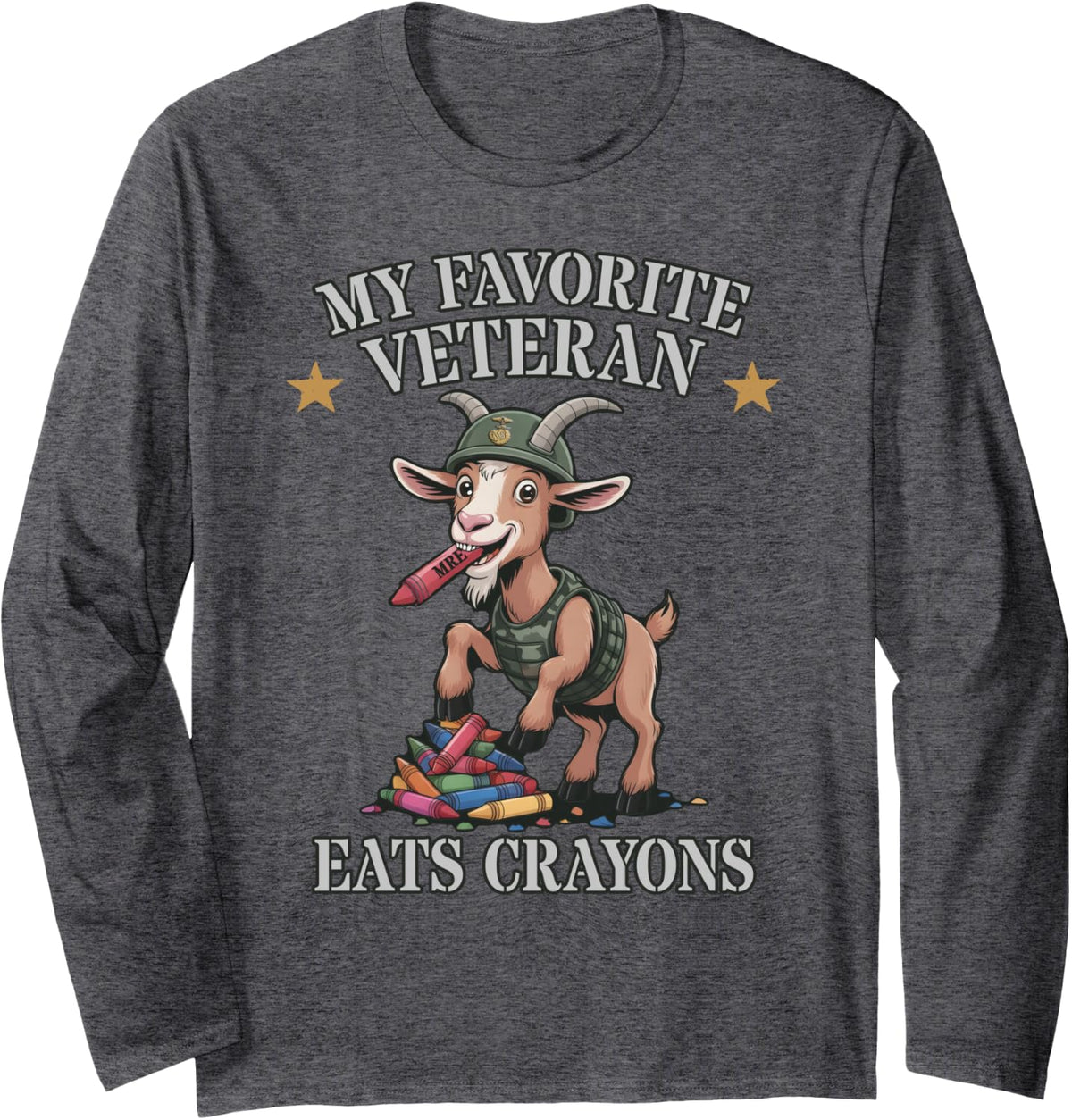 Cute My Favorite Veteran EATS Crayons Military Squad Goat Long Sleeve T-Shirt - Adult Unisex Dark Heather Grey