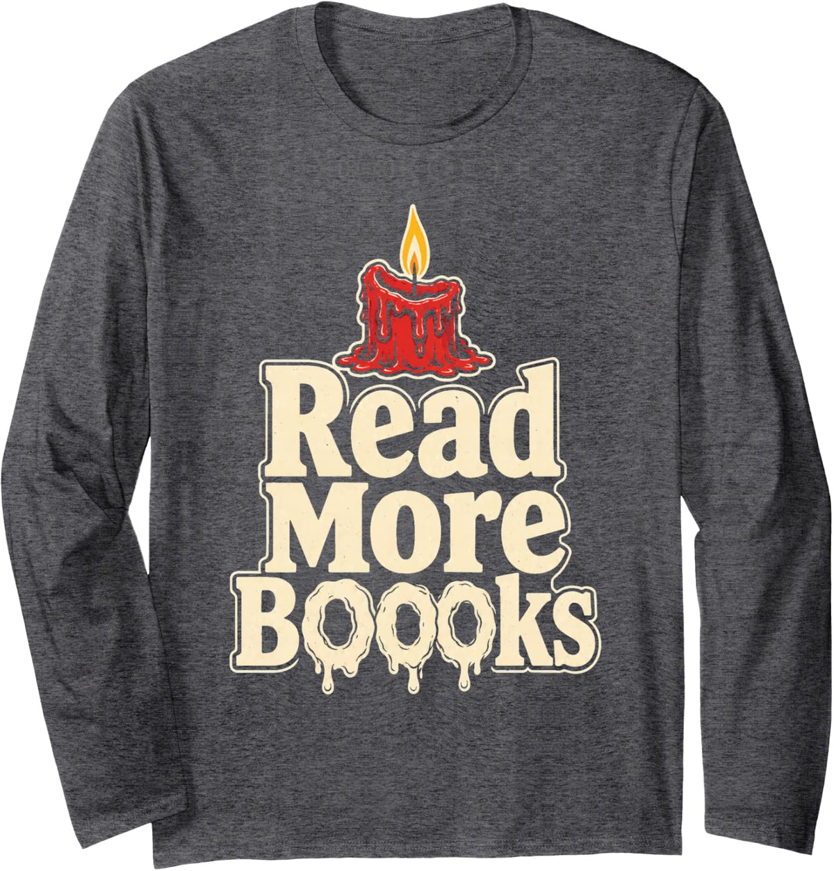 Librarian Read More Boooks Vintage Candle Elementary Gift Long Sleeve T-Shirt - Adult Unisex Dark Heather Grey