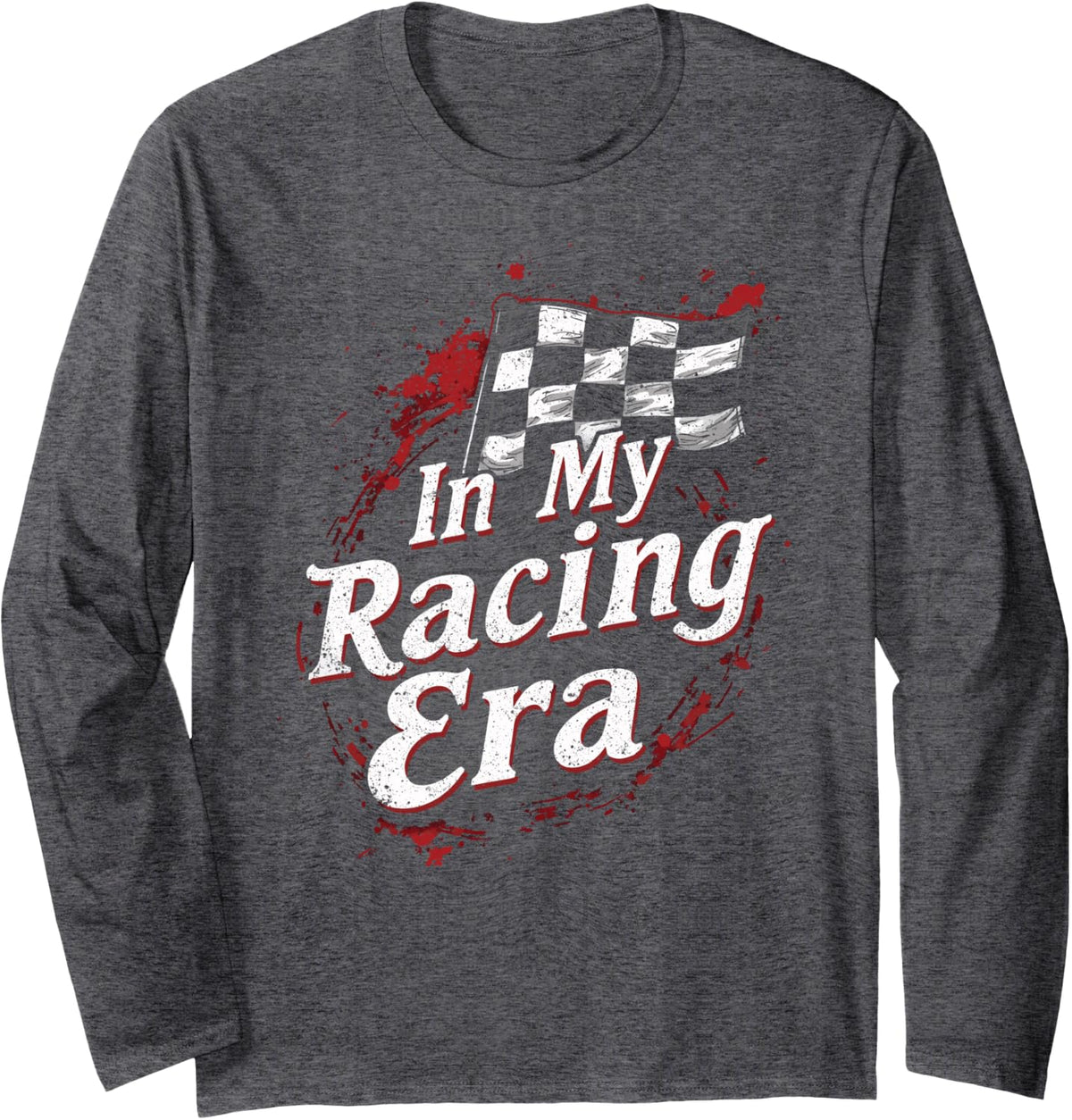 in My Racing Era Long Sleeve T-Shirt - Adult Unisex Dark Heather Grey